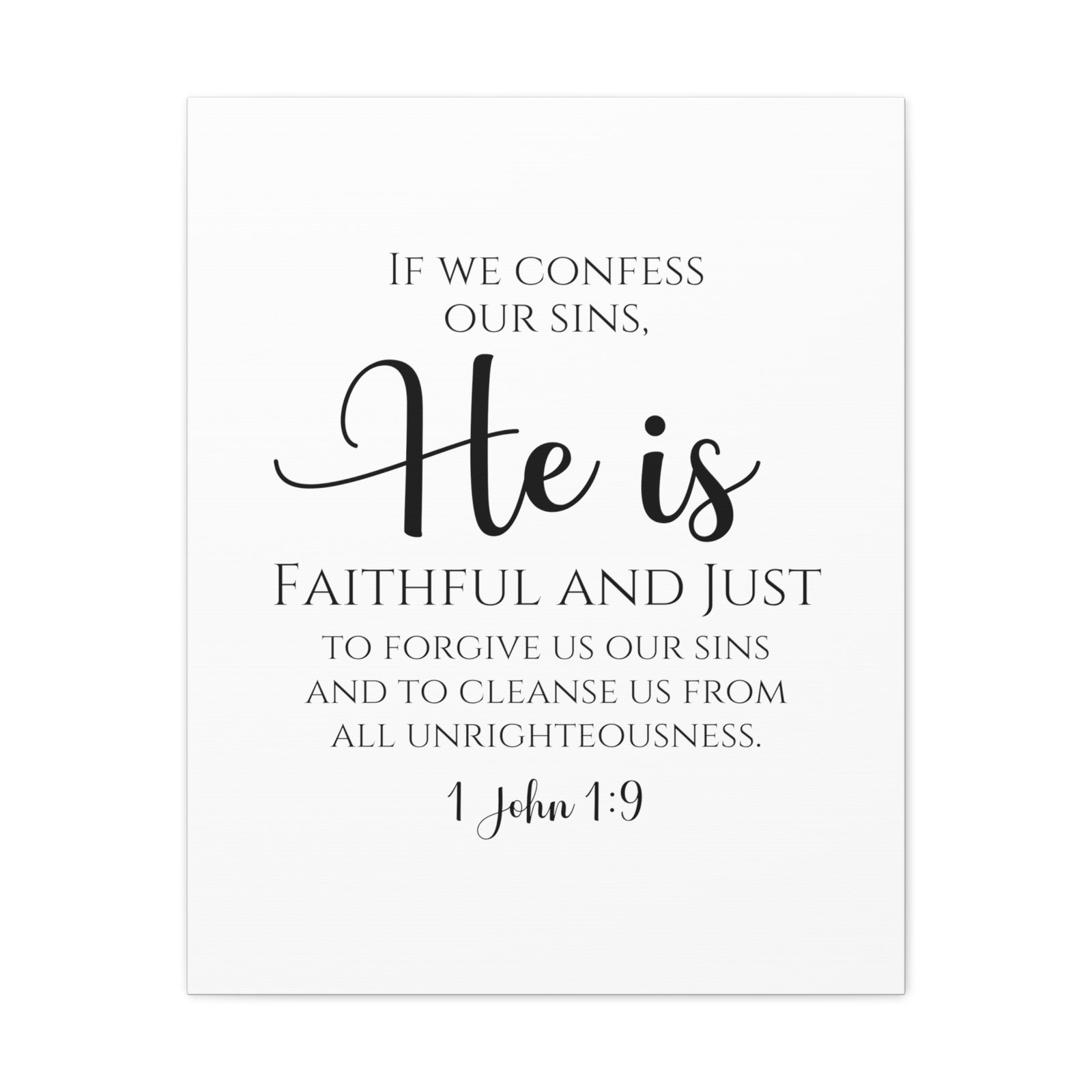Scripture Walls 1 John 1:9 Faithful and Just Bible Verse Canvas Bible Verse Canvas Christian Wall Art Ready to Hang Unframed-Express Your Love Gifts