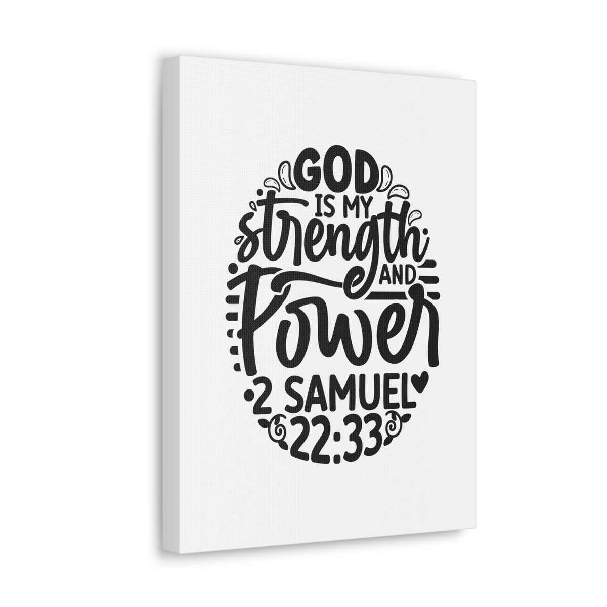 Scripture Walls 2 Samuel 22:33 God is My Strength and Power Bible Verse Canvas Christian Wall Art Ready to Hang Unframed-Express Your Love Gifts