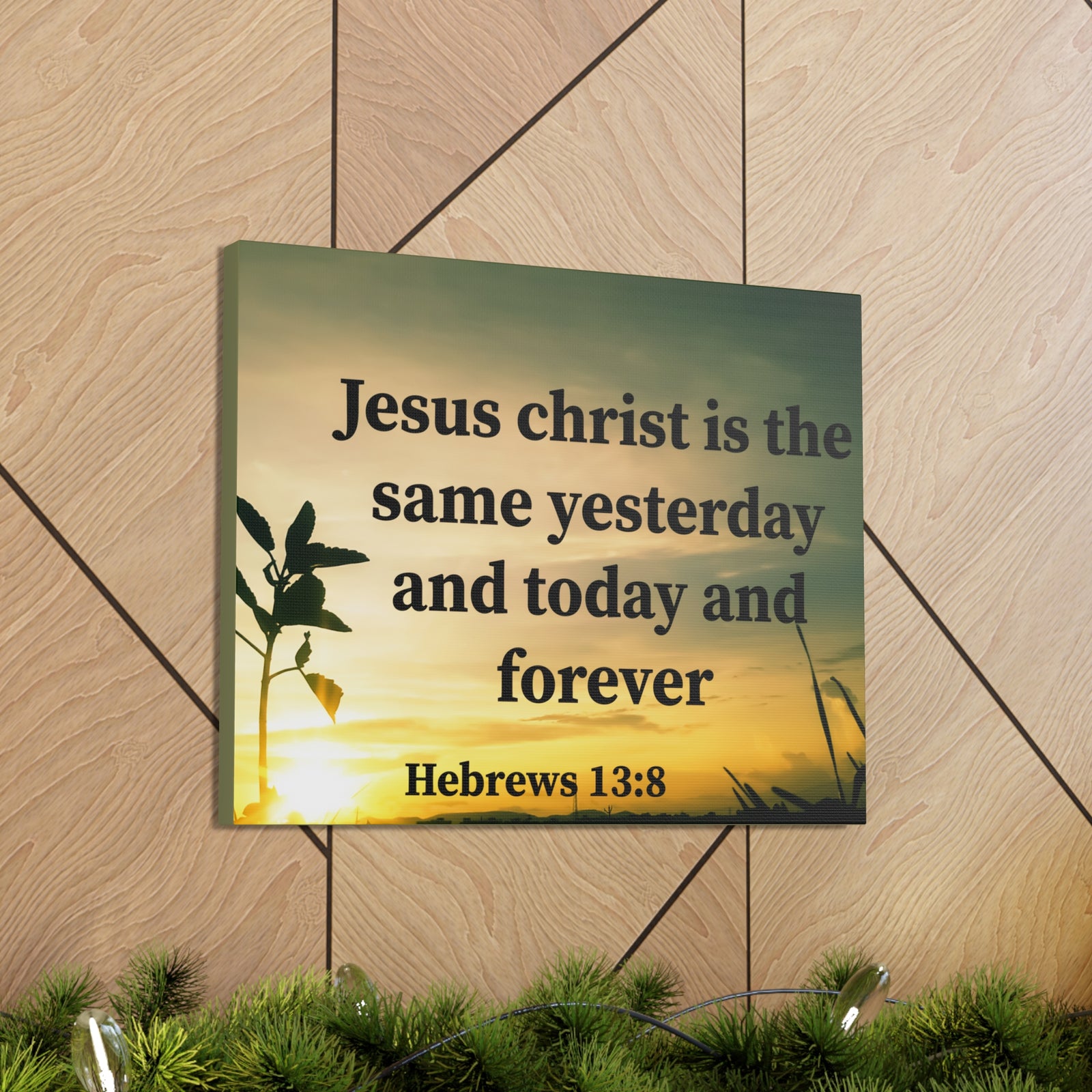 Scripture Walls Today And Forever Hebrews 13:8 Bible Verse Canvas Christian Wall Art Ready to Hang-Express Your Love Gifts