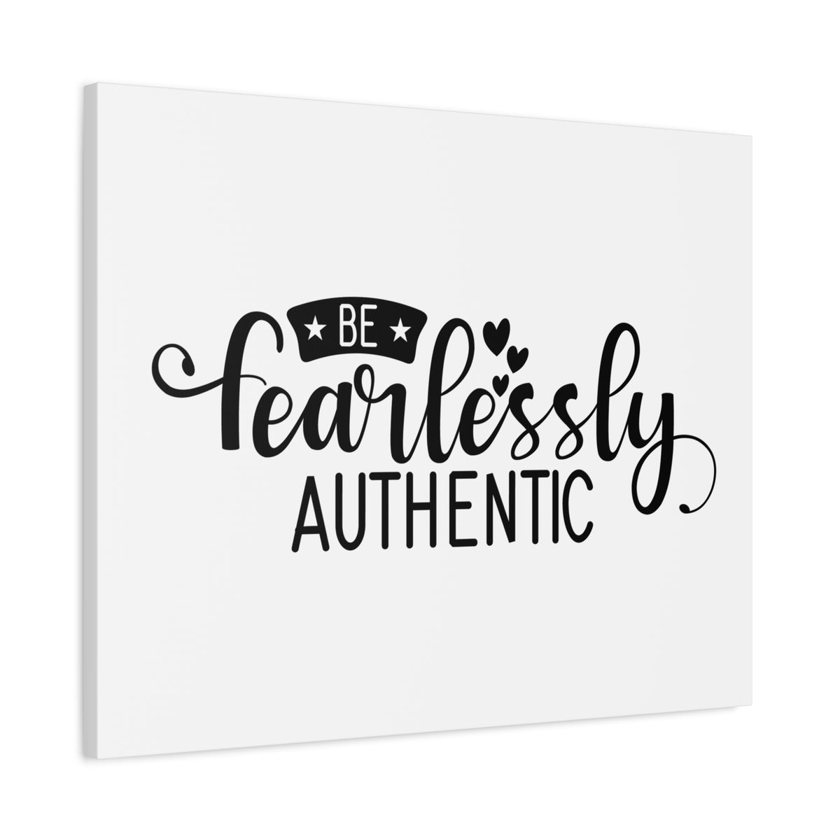 Scripture Canvas Be Fearlessly Authentic Psalm 46:1-3 Christian Wall Art Print Ready to Hang-Express Your Love Gifts