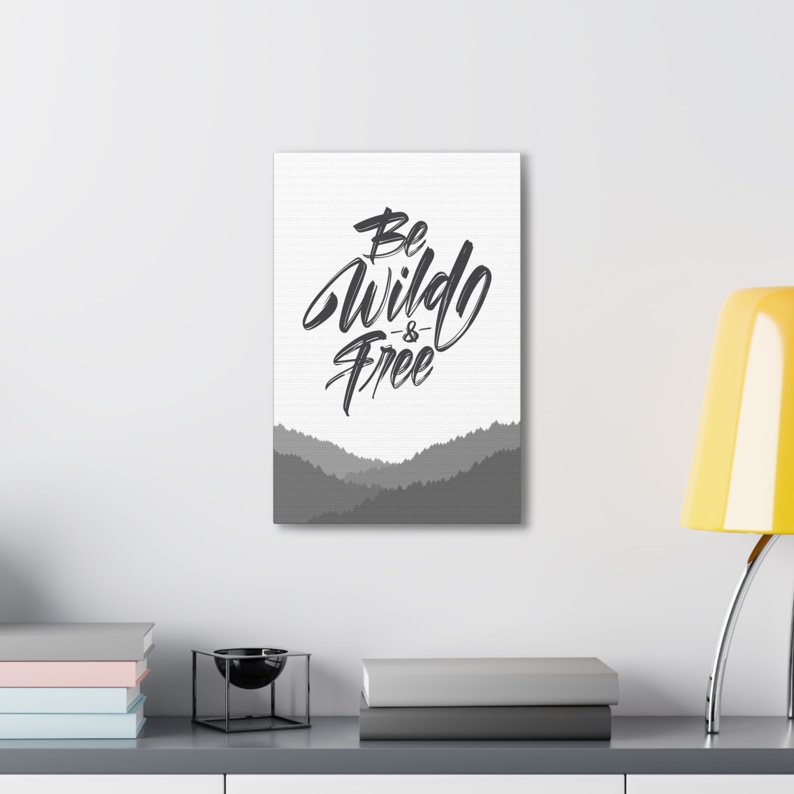 INSPIRATIONAL WALL ART BE WILD AND FREE MOTIVATIONAL PRINT READY TO HANG ARTWORK UNFRAMED-Express Your Love Gifts