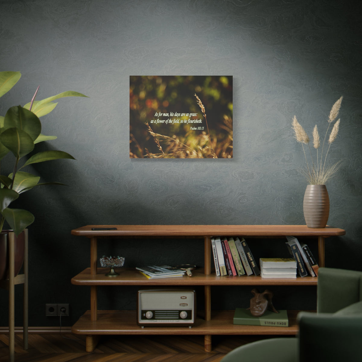 Scripture Walls Flower Of The Field Psalms 103:15 Bible Verse Canvas Christian Wall Art Bible Verse Print Ready To Hang-Express Your Love Gifts