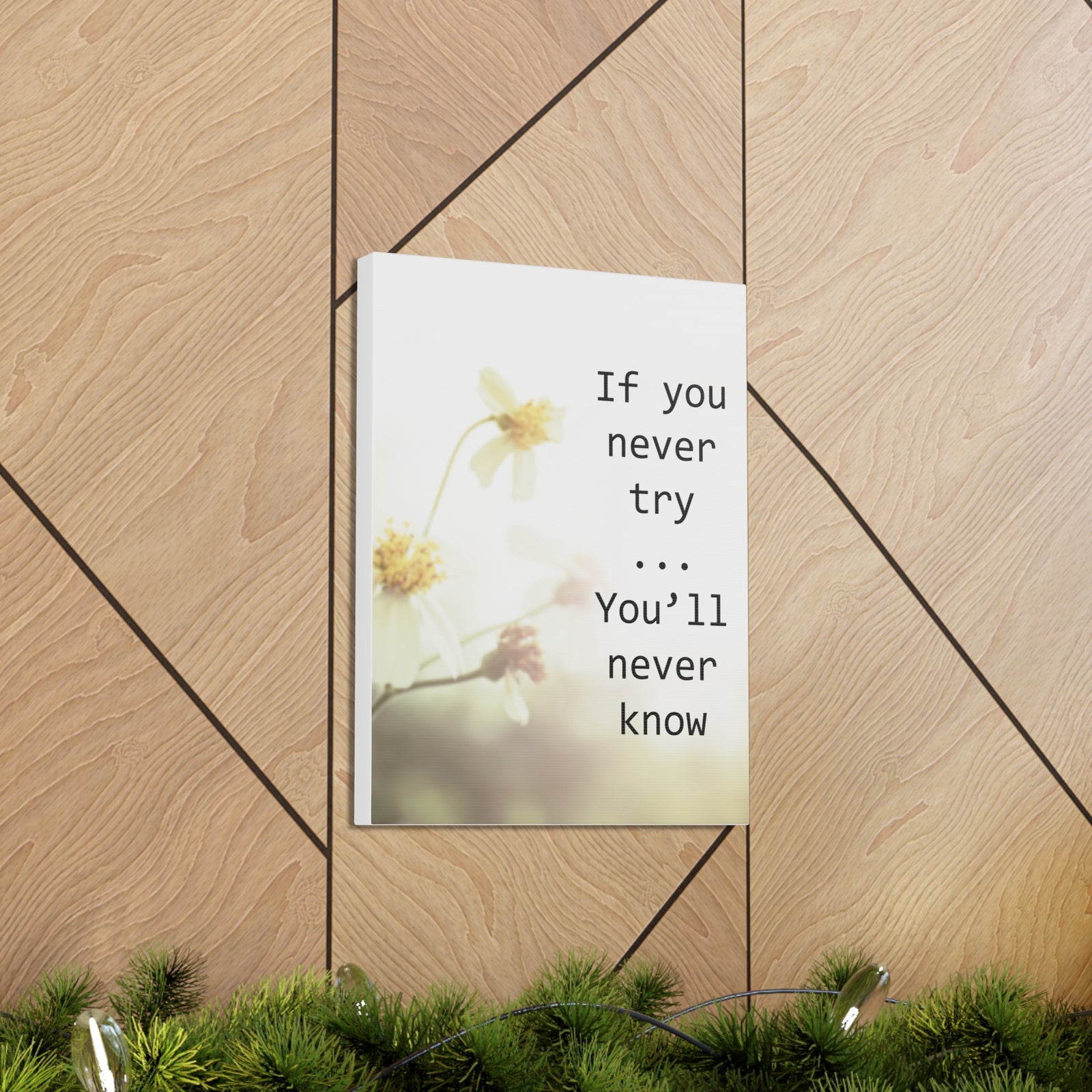 Inspirational Quote Canvas If You Never Try You'll Never Know Wall Art Motivational Motto Inspiring Prints Artwork Decor Ready to Hang-Express Your Love Gifts