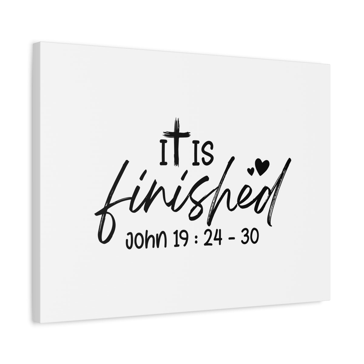 Scripture Walls John 19:24-30 It Is Finished Bible Verse Canvas Christian Wall Art Ready to Hang Unframed-Express Your Love Gifts