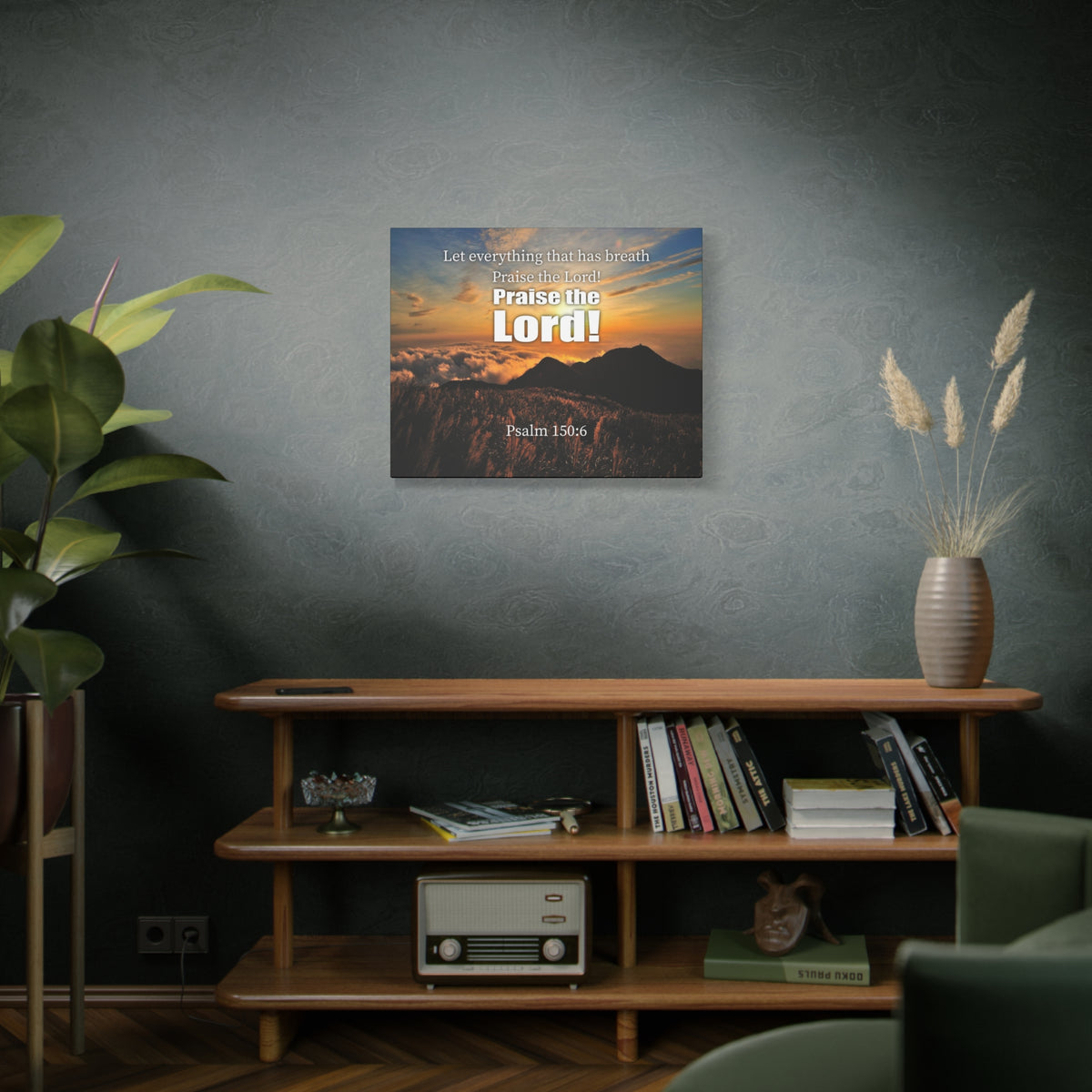 Scripture Canvas Praise The Lord Psalm 150:6 Christian Wall Art Bible Verse Print Ready to Hang-Express Your Love Gifts