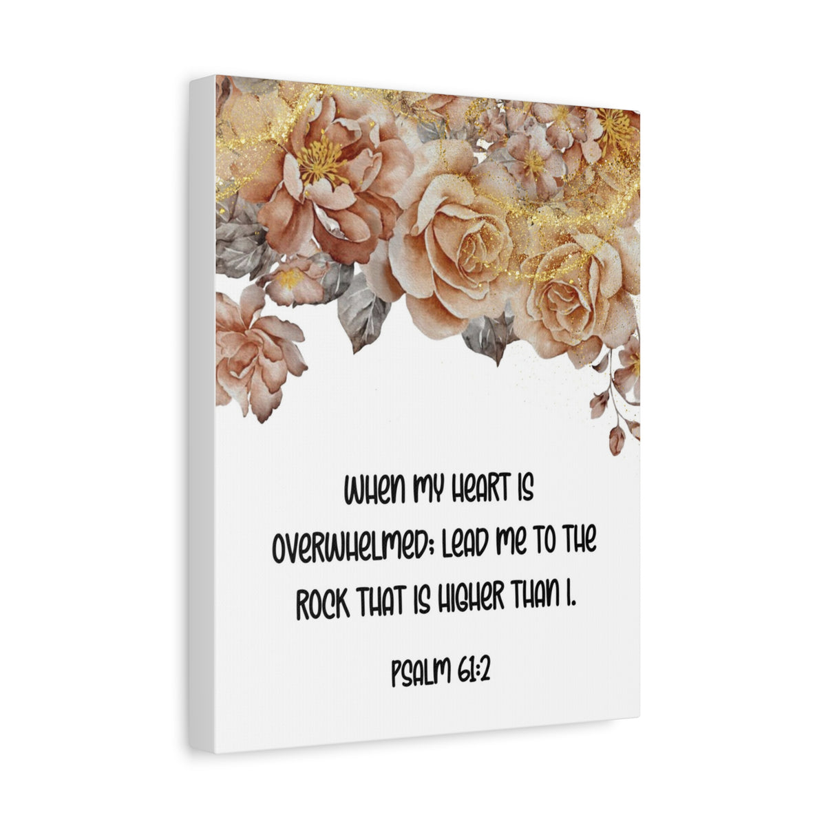 Scripture Walls Higher Than I Psalm 61:2 Floral Bible Verse Canvas Christian Wall Art Ready to Hang-Express Your Love Gifts