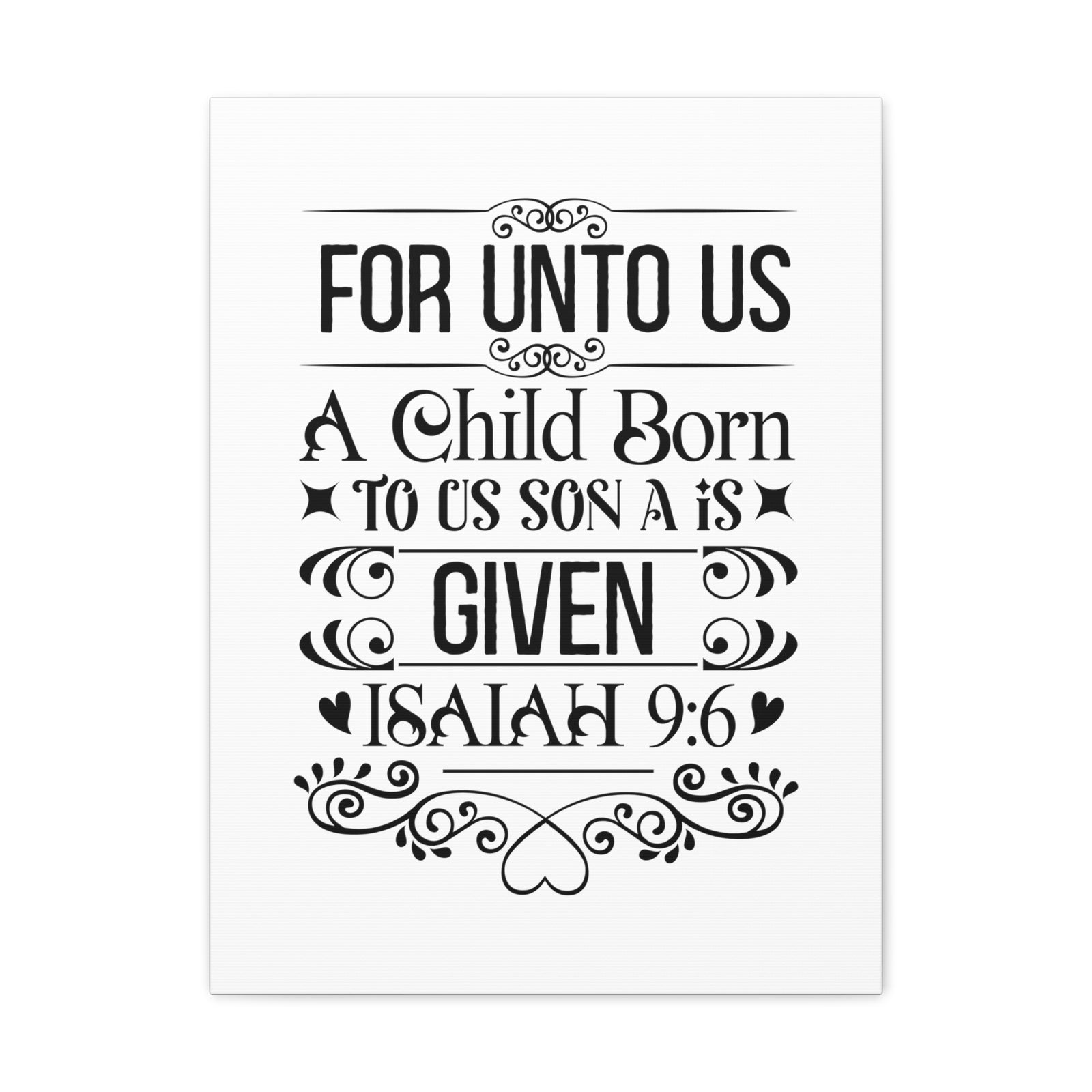 Scripture Walls Isaiah 9:6 For Unto Us Bible Verse Canvas Christian Wall Art Ready to Hang Unframed-Express Your Love Gifts