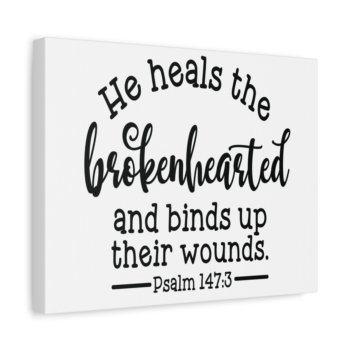 Scripture Canvas Heals The Brokenhearted Psalm 147:3 Christian Wall Art Bible Verse Print Ready to Hang-Express Your Love Gifts
