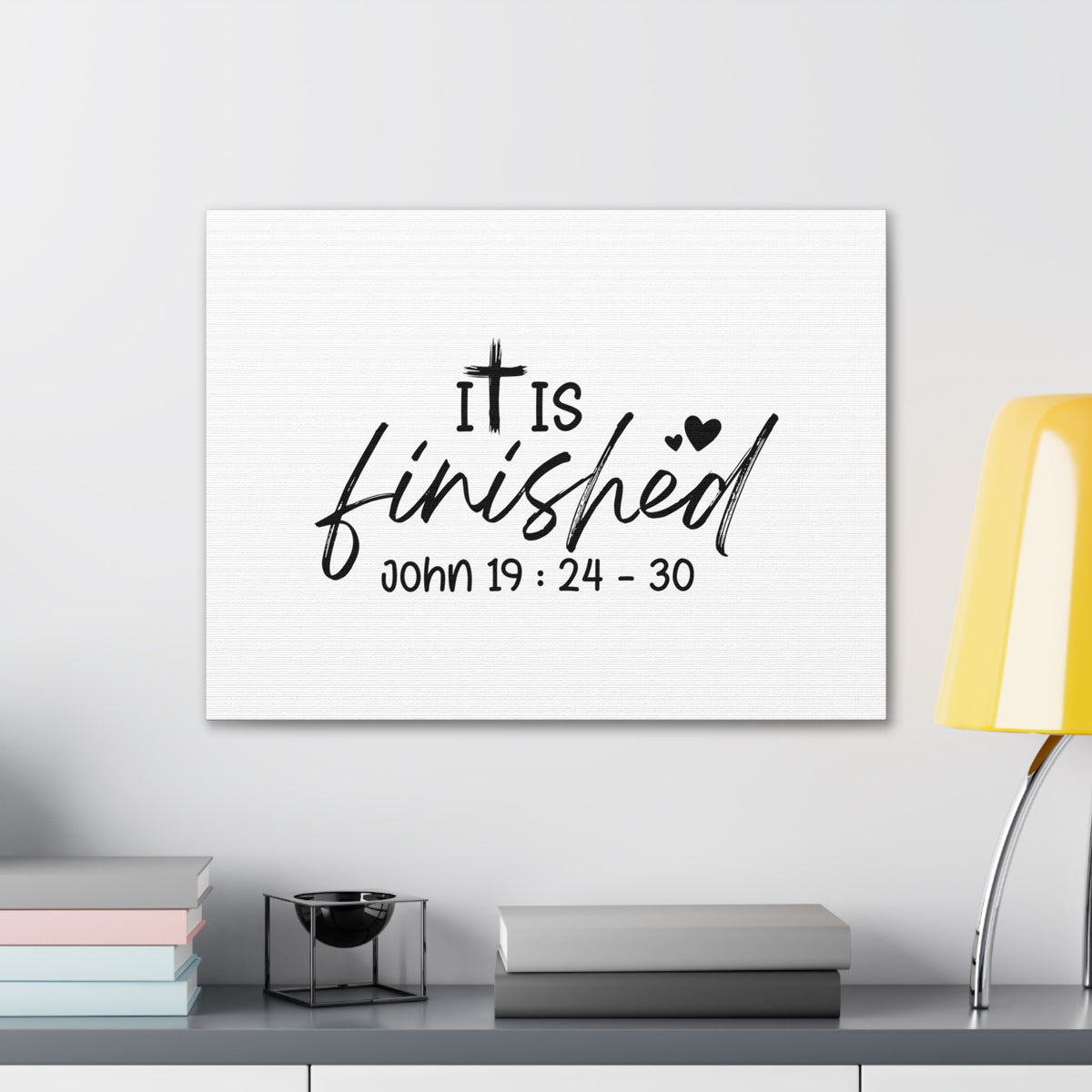 Scripture Walls John 19:24-30 It Is Finished Bible Verse Canvas Christian Wall Art Ready to Hang Unframed-Express Your Love Gifts