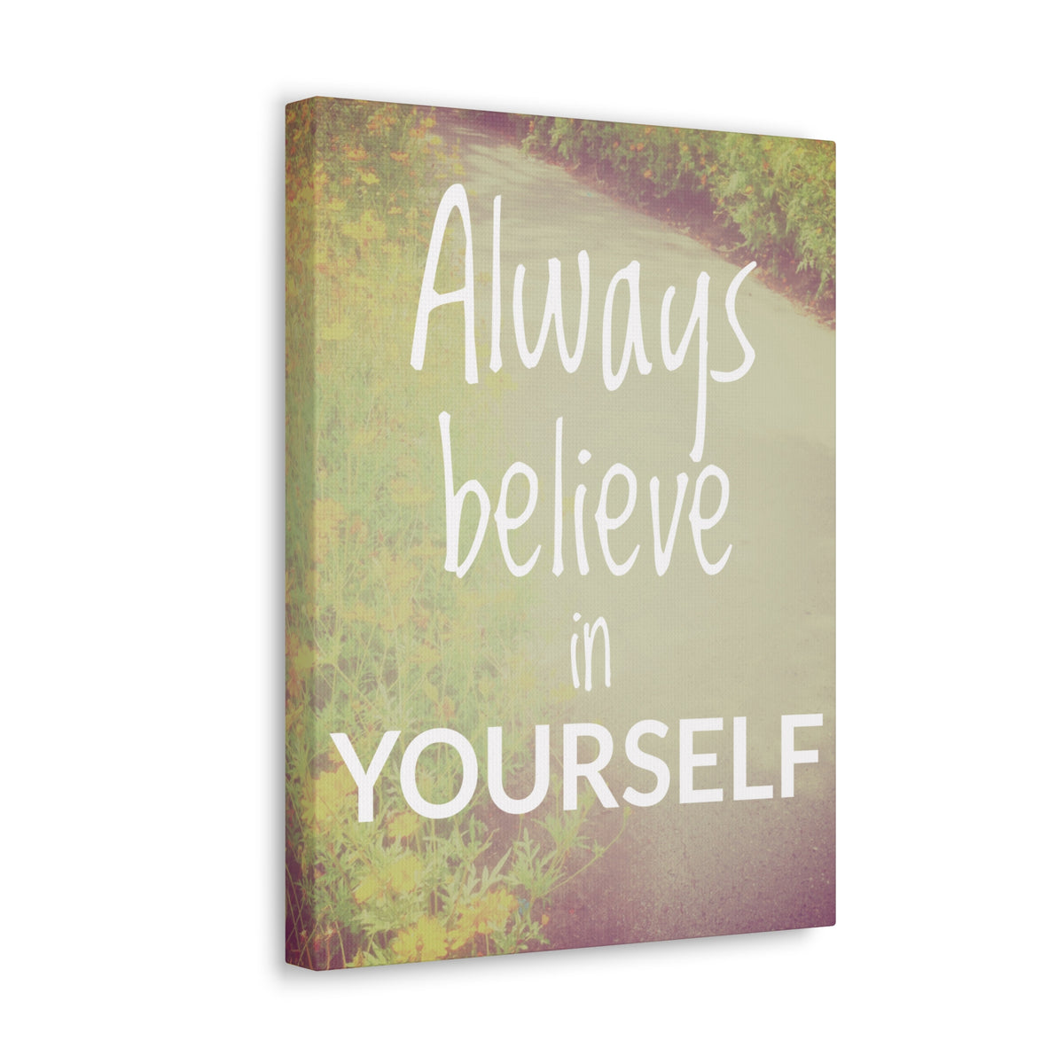 Inspirational Quote Canvas Always Believe In Yourself Motivational Print Ready to Hang Artwork-Express Your Love Gifts