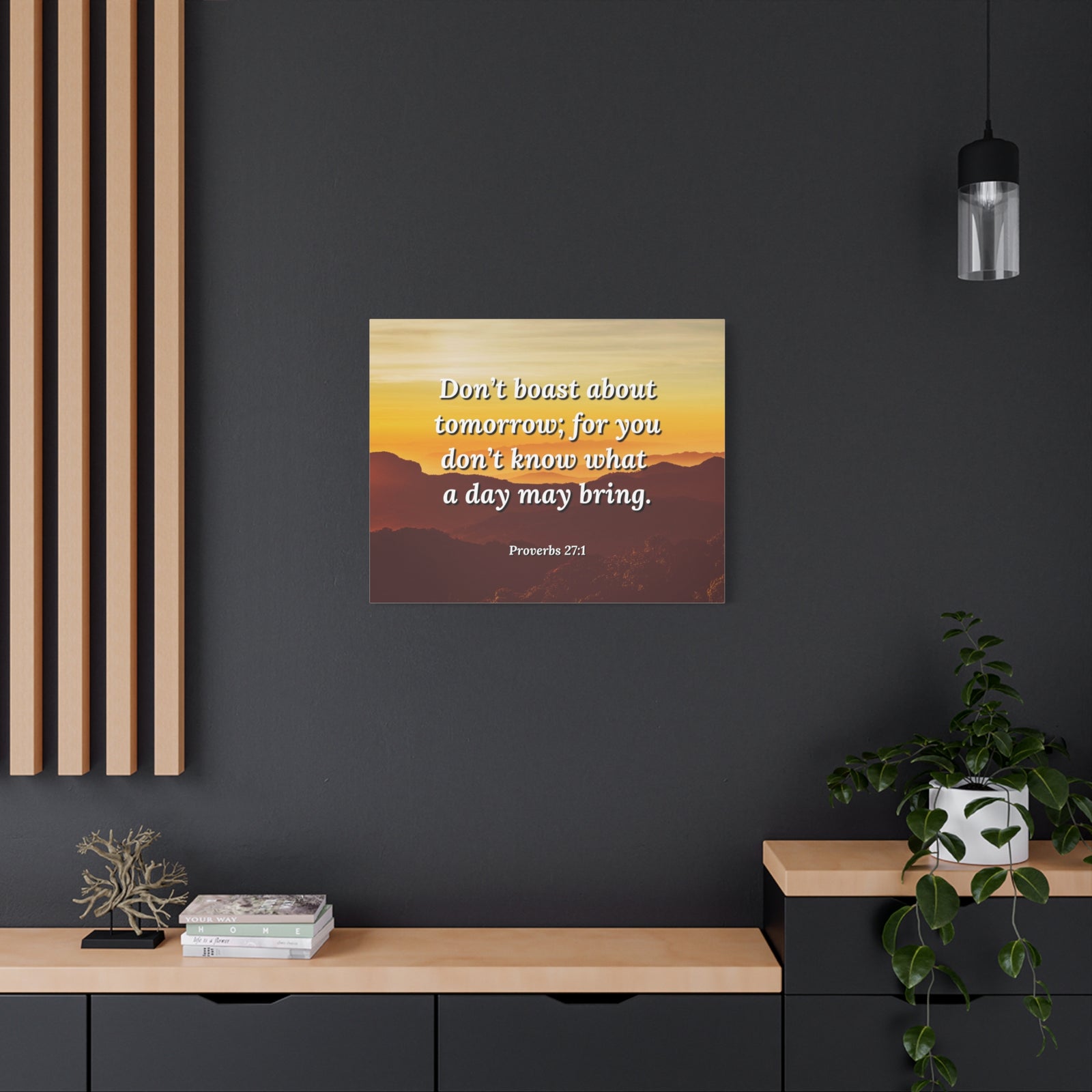 Scripture Walls Boast Not Proverbs 27:1 Bible Verse Canvas Christian Wall Art Ready to Hang-Express Your Love Gifts