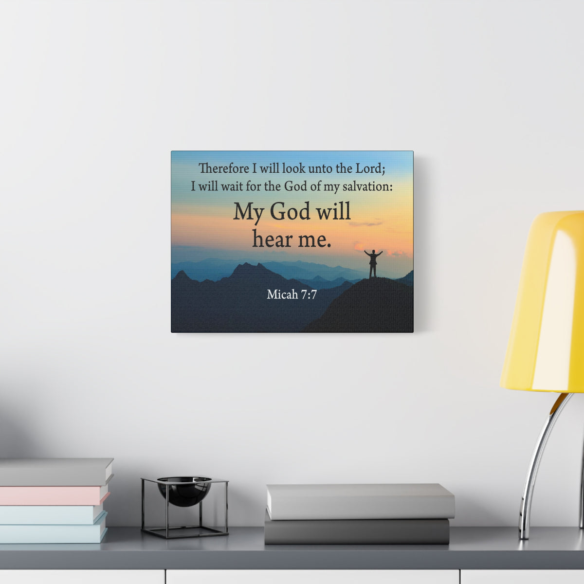 Scripture Walls My God Will Hear Me Micah 7:7 Bible Verse Canvas Christian Wall Art Ready to Hang-Express Your Love Gifts