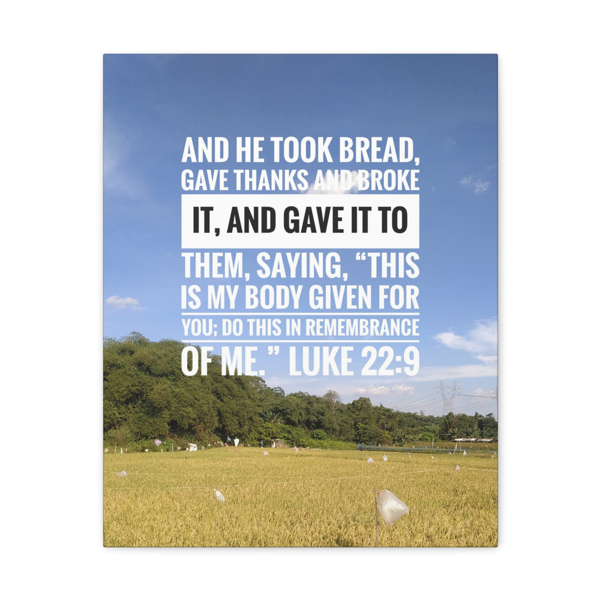 Scripture Canvas Gave Thanks Luke 22:9 Christian Wall Art Bible Verse Print Ready to Hang-Express Your Love Gifts