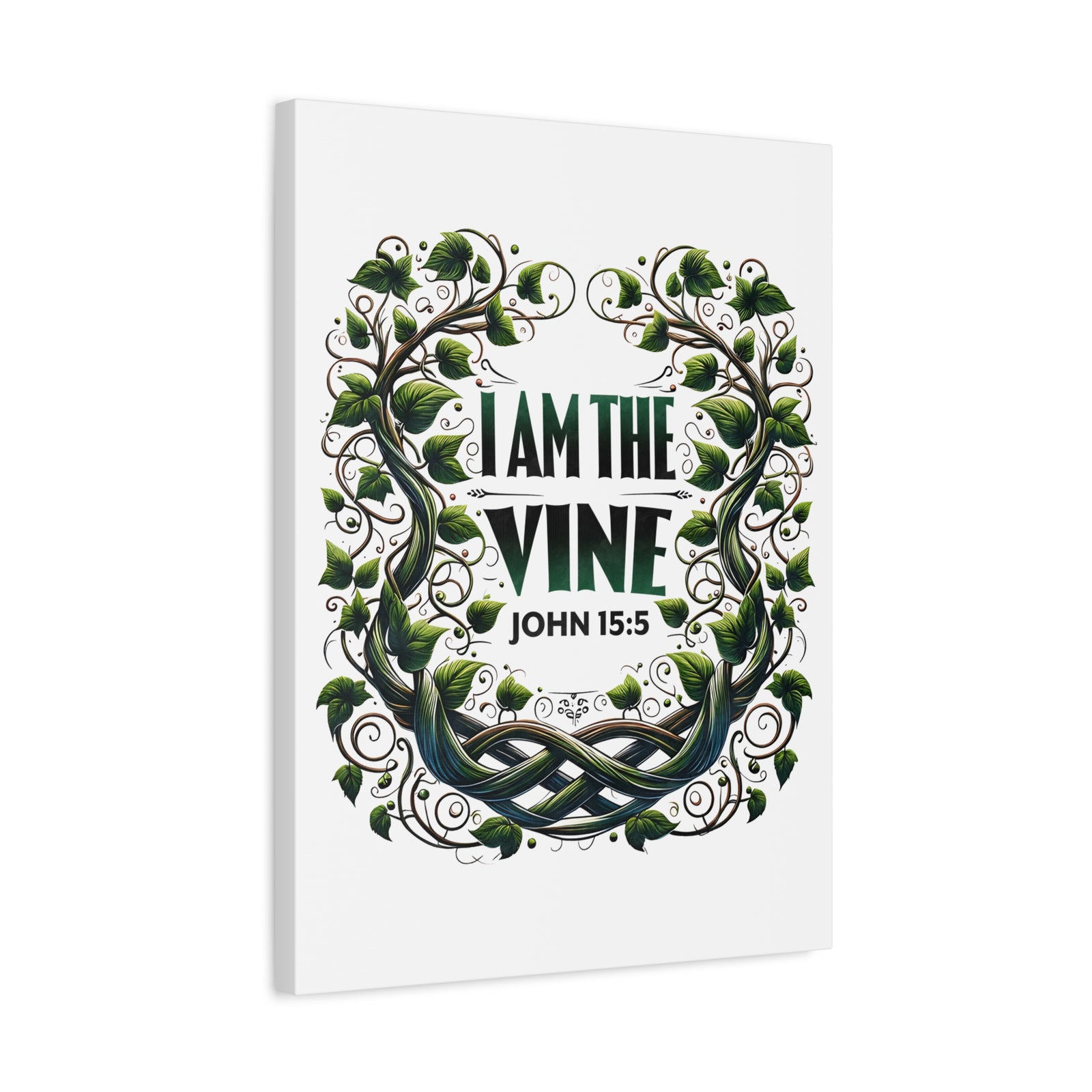 Scripture Walls John 15:5 I Am the Vine Bible Verse Canvas Christian Wall Art Ready to Hang Unframed-Express Your Love Gifts