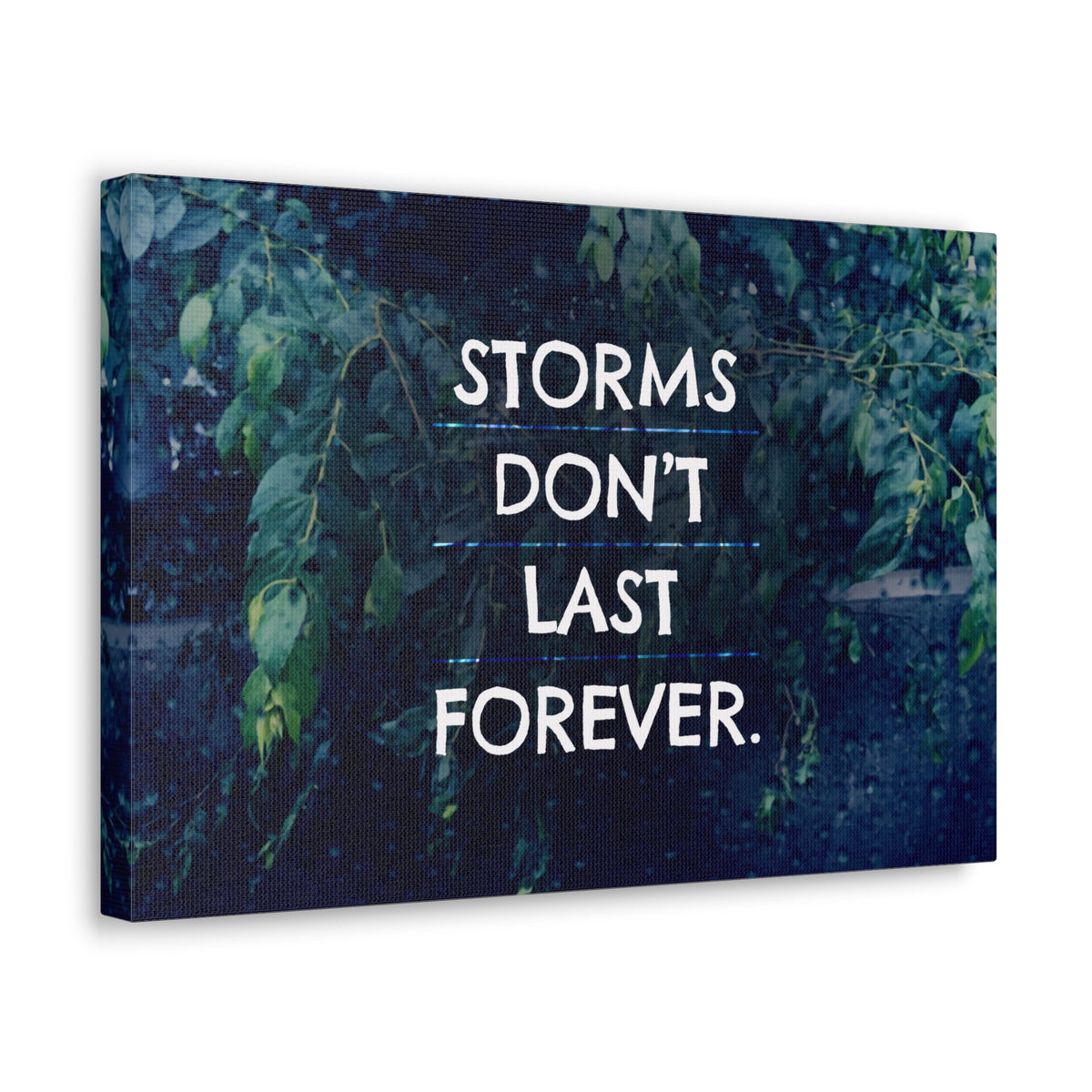 Inspirational Quote Canvas Storms Don't Last Forever Motivational Print Ready to Hang Artwork-Express Your Love Gifts