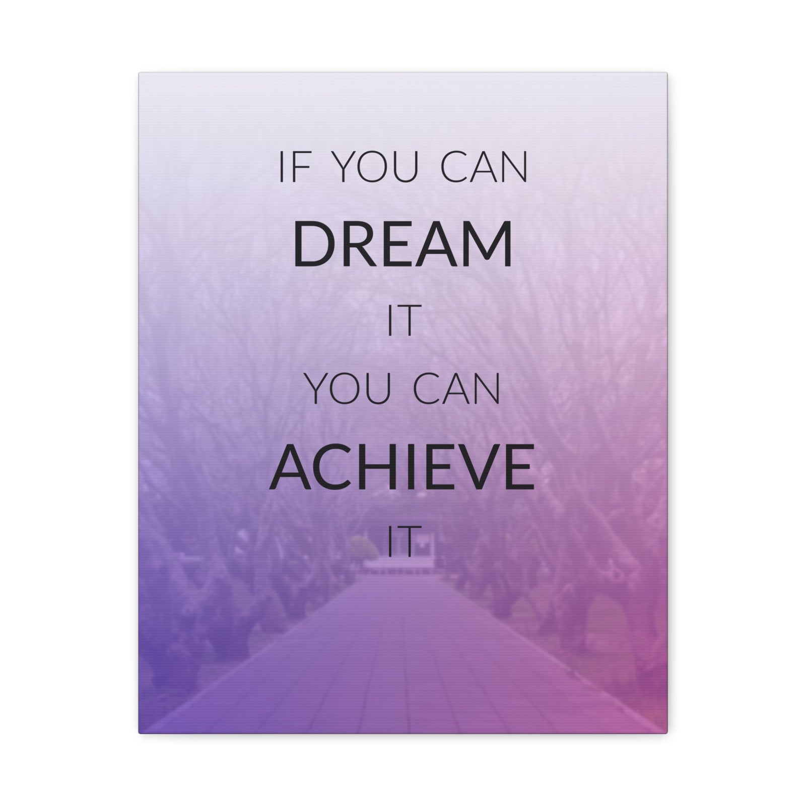 Inspirational Quote Canvas If You Can Dream Motivational Print Ready to Hang Artwork-Express Your Love Gifts