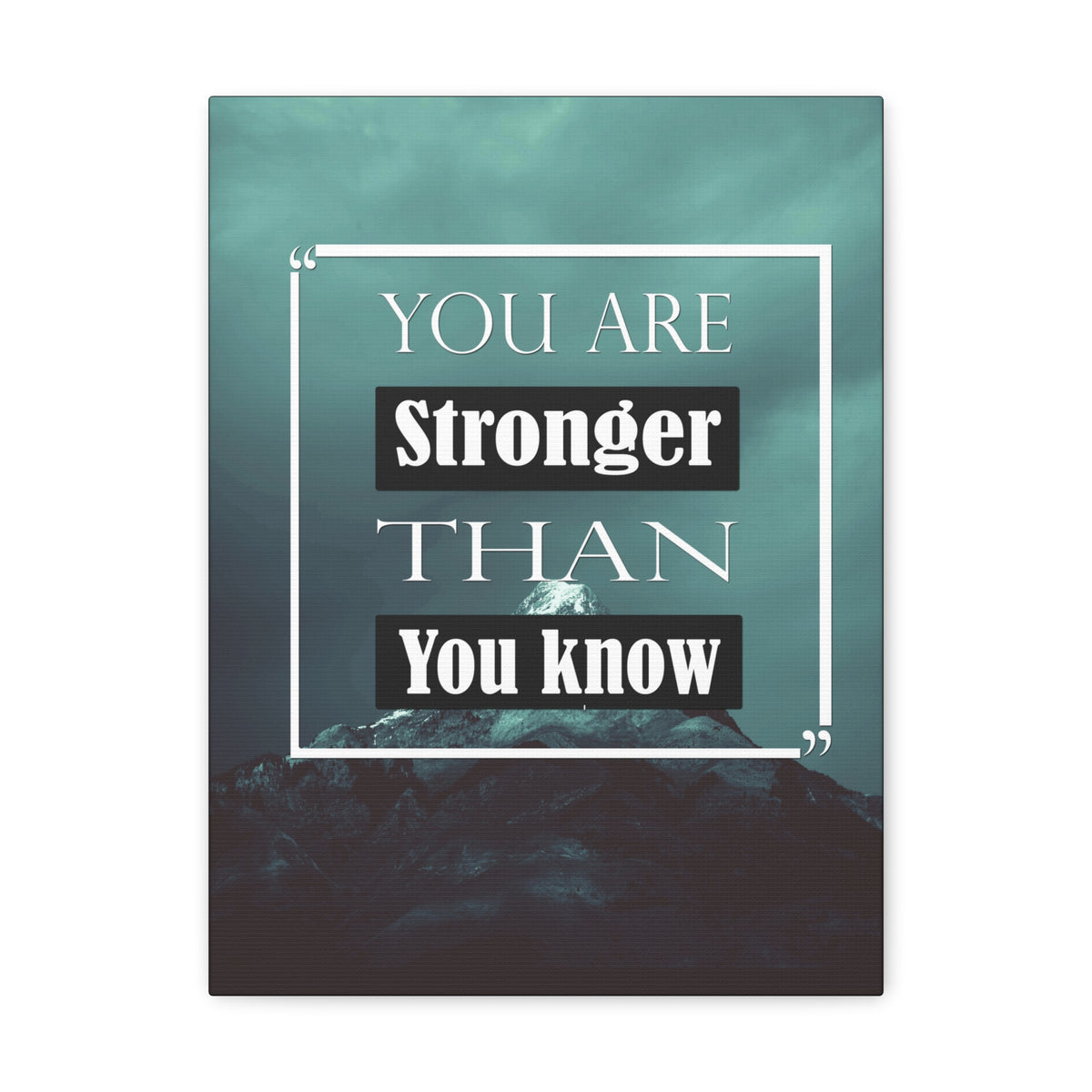 Inspirational Quote Canvas You Are Stronger Than You Know Motivational Print Ready to Hang Artwork-Express Your Love Gifts