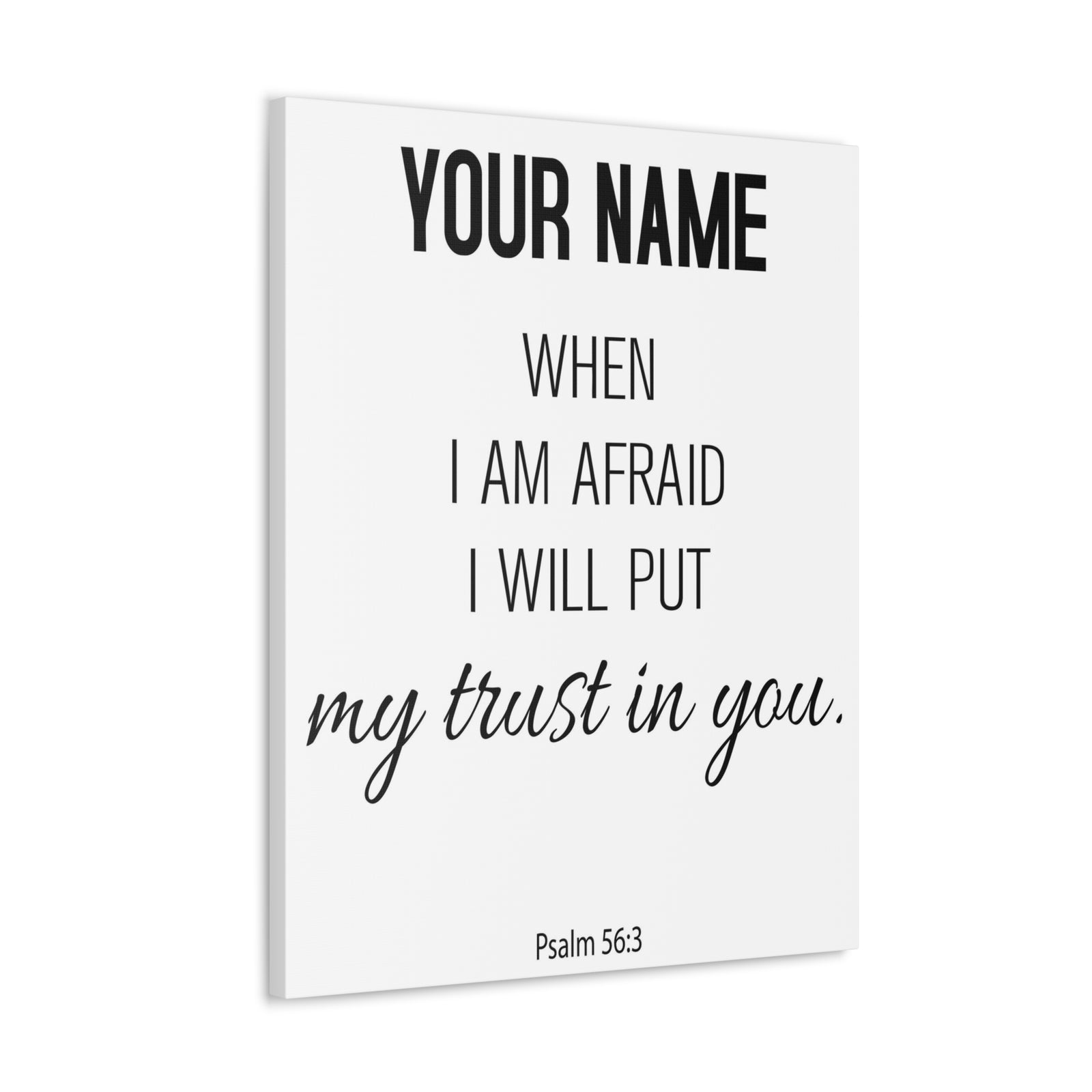 Personalized Psalm 56:3 I Will Put My Trust in You-Express Your Love Gifts