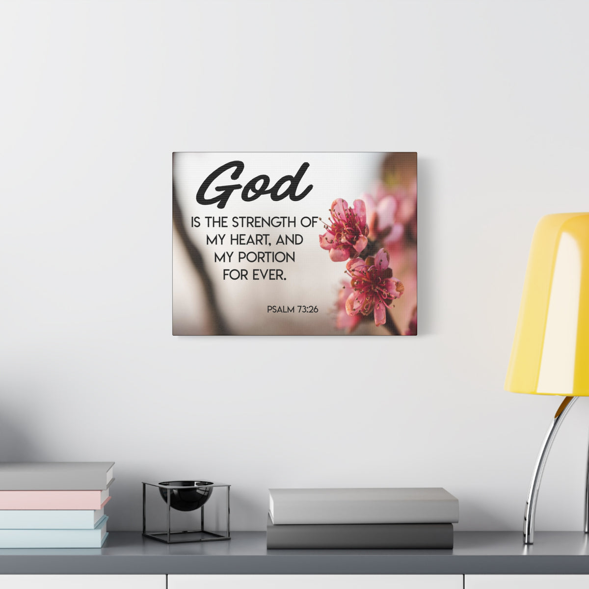 Bible Verse Canvas God is My Strength Psalm 73:26 Wall Art Christian Home Decor-Express Your Love Gifts