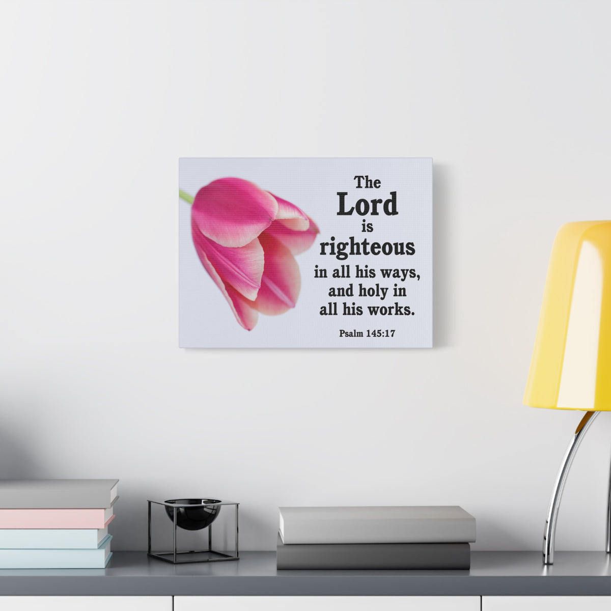 Scripture Canvas The Lord is Righteous Psalm 145:17 Christian Wall Art Bible Verse Print Ready to Hang-Express Your Love Gifts