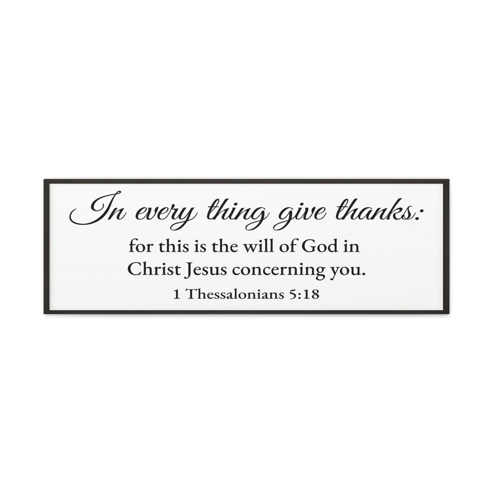 Scripture Walls Give Thanks in All 1 Thessalonians 5:18 White Bible Verse Canvas Christian Wall Art Ready to Hang Unframed-Express Your Love Gifts
