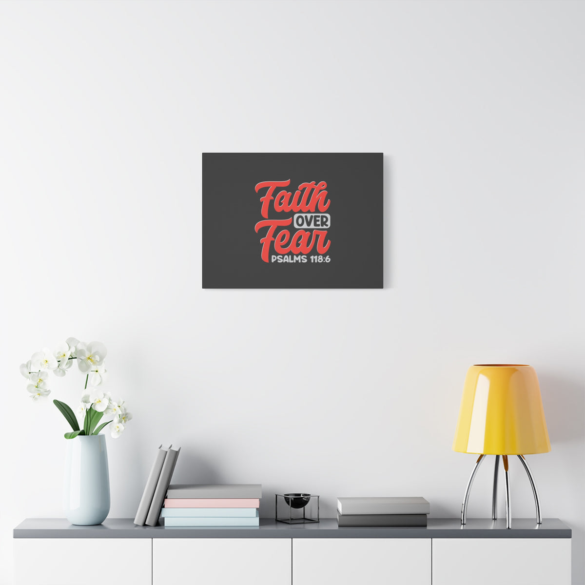 Scripture Walls Faith Over Fear Psalm 118:6 Dark Gray Bible Verse Canvas Christian Wall Art Ready to Hang-Express Your Love Gifts
