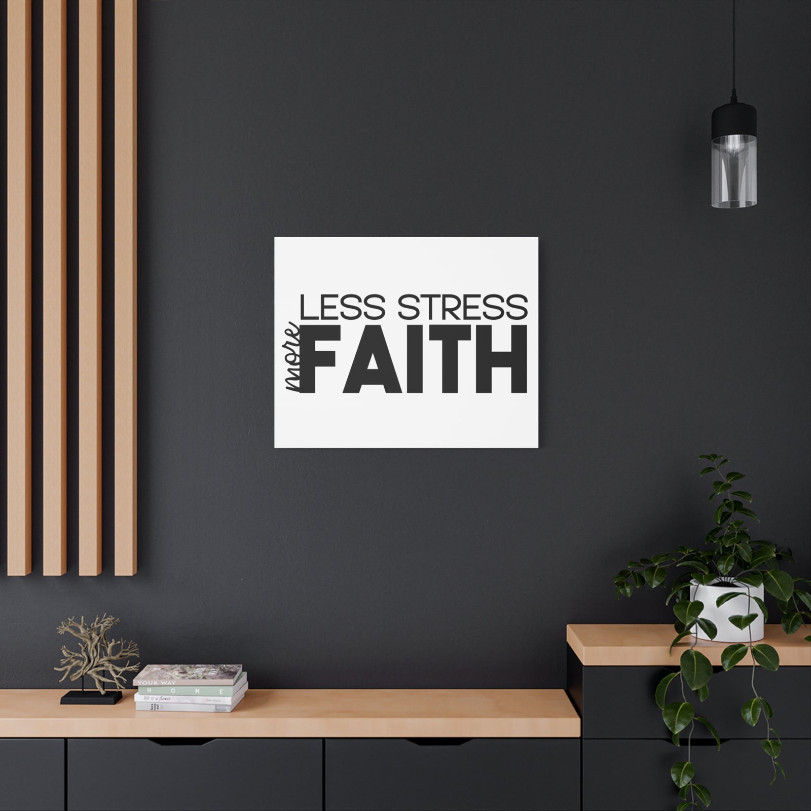 Scripture Canvas More Faith, Less Stress PSALM 119:143 Christian Wall Art Print Ready to Hang-Express Your Love Gifts