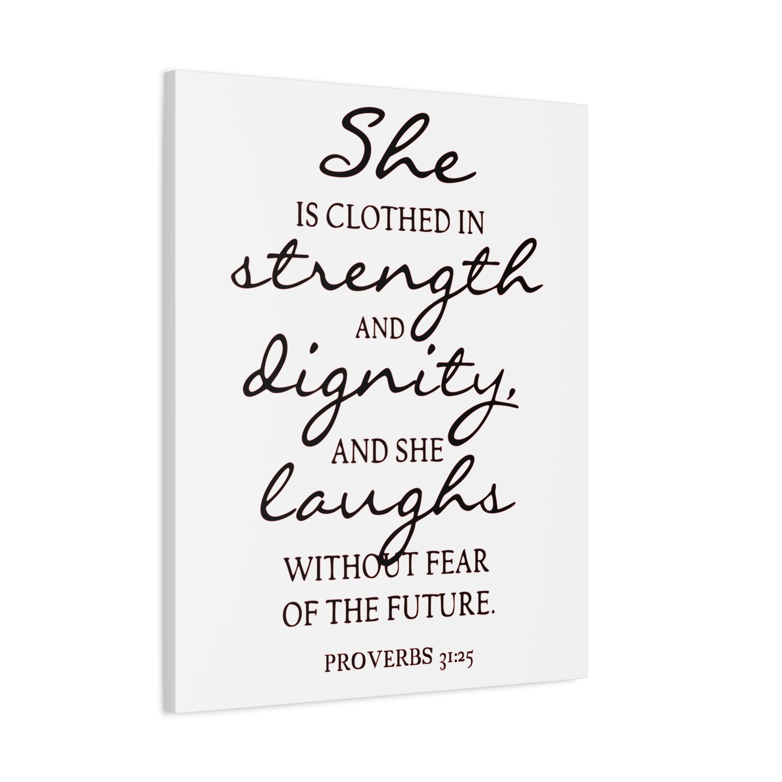 Scripture Canvas Strength, Dignity, And Laughs Proverbs 31:25 Christian Wall Art Bible Verse Print Ready to Hang-Express Your Love Gifts