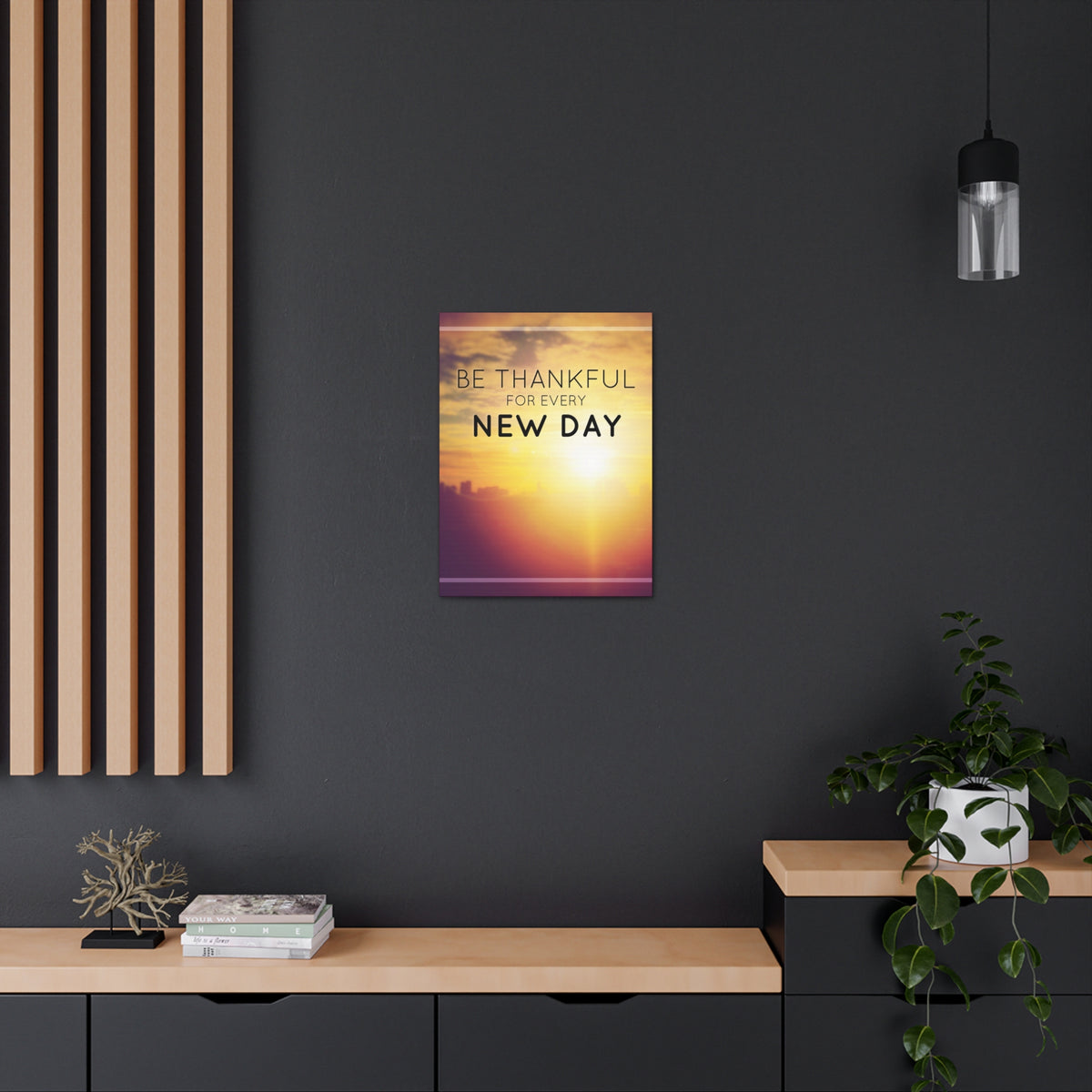 Inspirational Quote Canvas Be Thankful For Every New Day Motivational Print Ready to Hang Artwork-Express Your Love Gifts