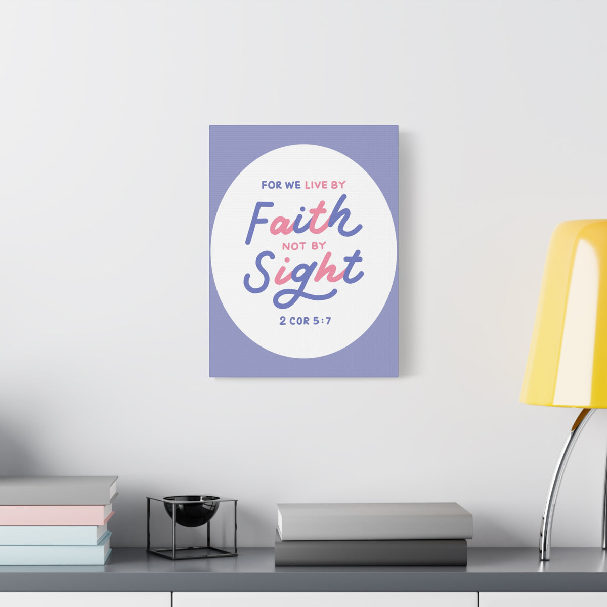 Scripture Walls Faith Not By Sight 2 Corinthians 5:7 Bible Verse Canvas Christian Wall Art Ready To Hang