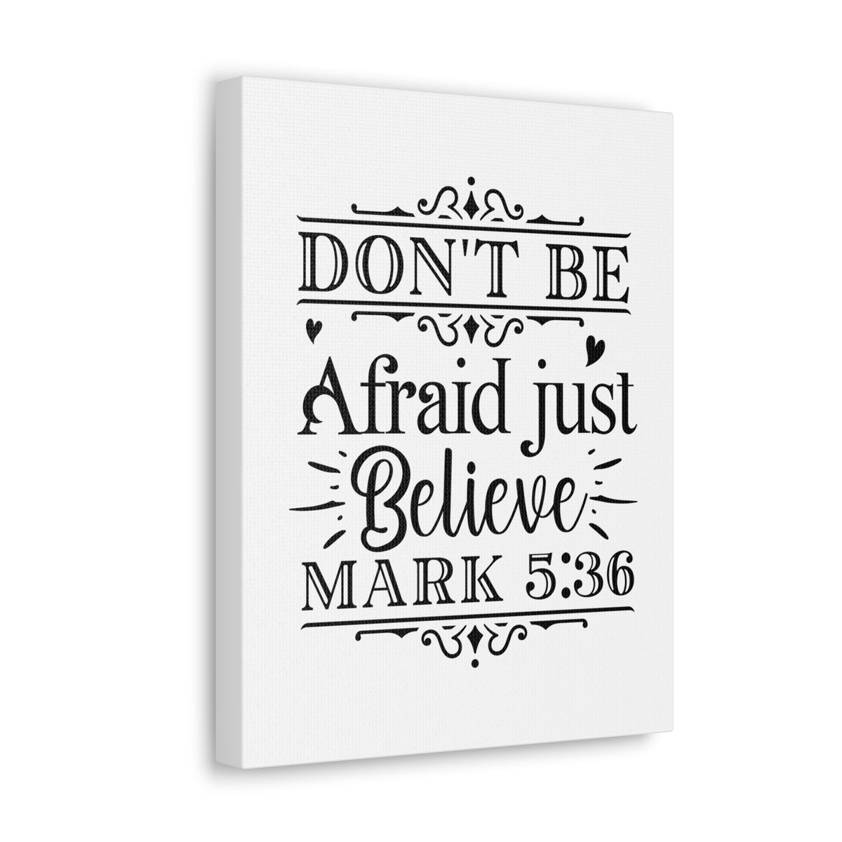 Scripture Walls Mark 5:36 Don't Be Afraid Bible Verse Canvas Christian Wall Art Ready to Hang Unframed-Express Your Love Gifts
