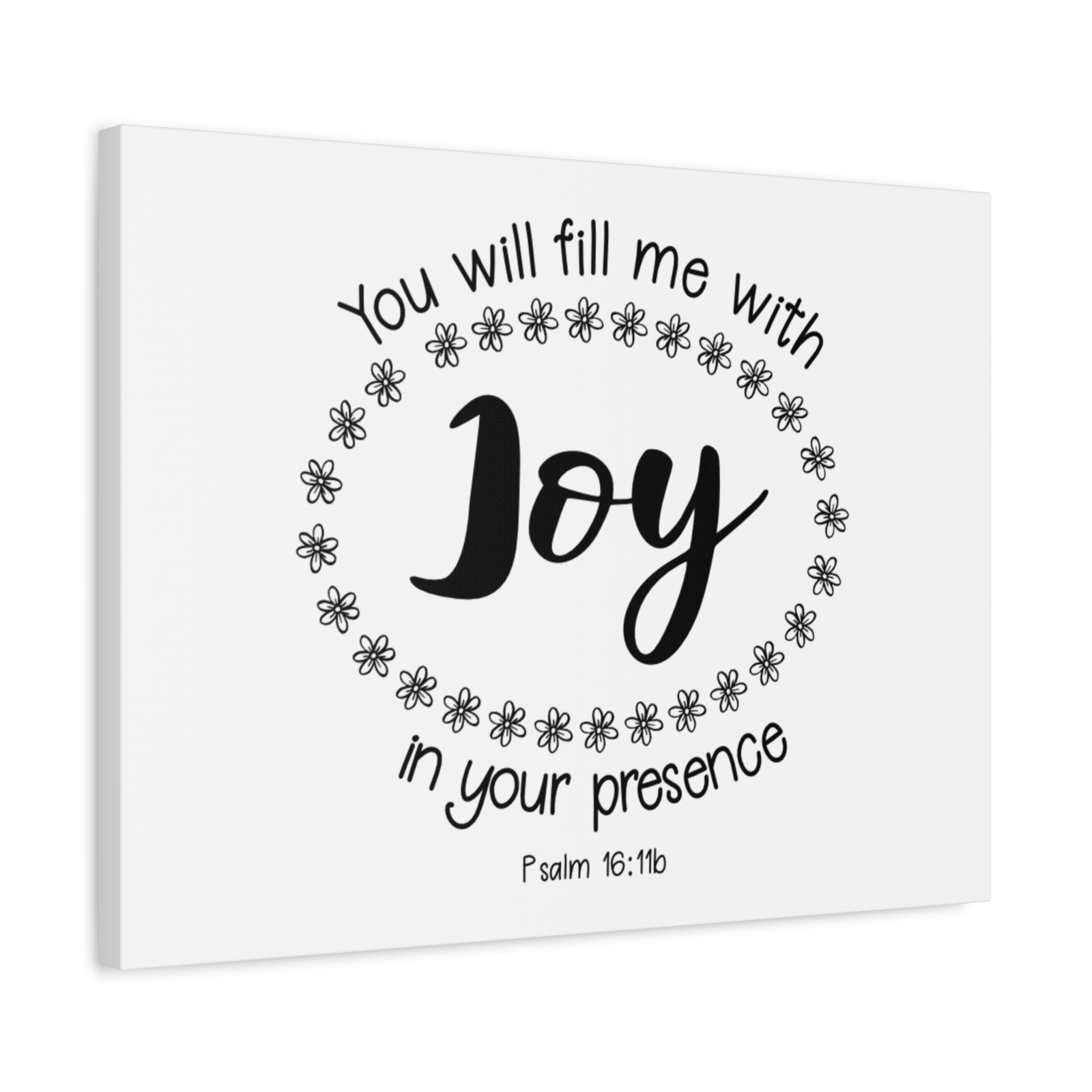 Scripture Canvas Joy Psalm 18:116 Christian Wall Art Bible Verse Print Ready to Hang-Express Your Love Gifts