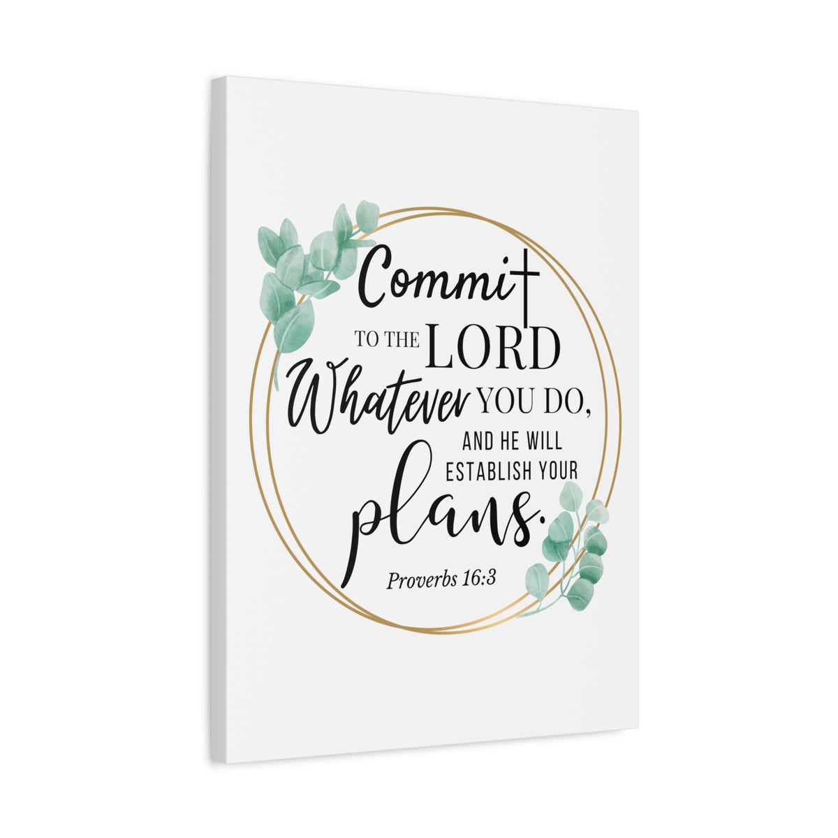 Scripture Walls Proverbs 16:3 Commit to the Lord Bible Verse Canvas Christian Wall Art Ready to Hang Unframed-Express Your Love Gifts