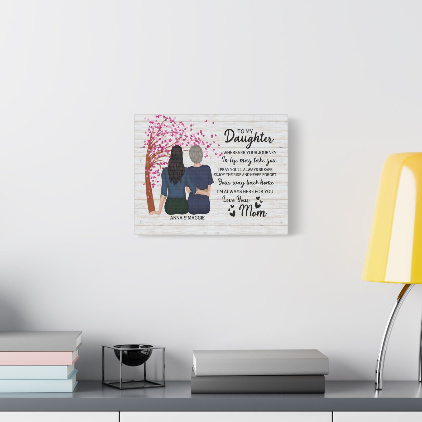 Personalized To My Daughter Canvas Wall Art – Mother & Daughter Quote-Express Your Love Gifts