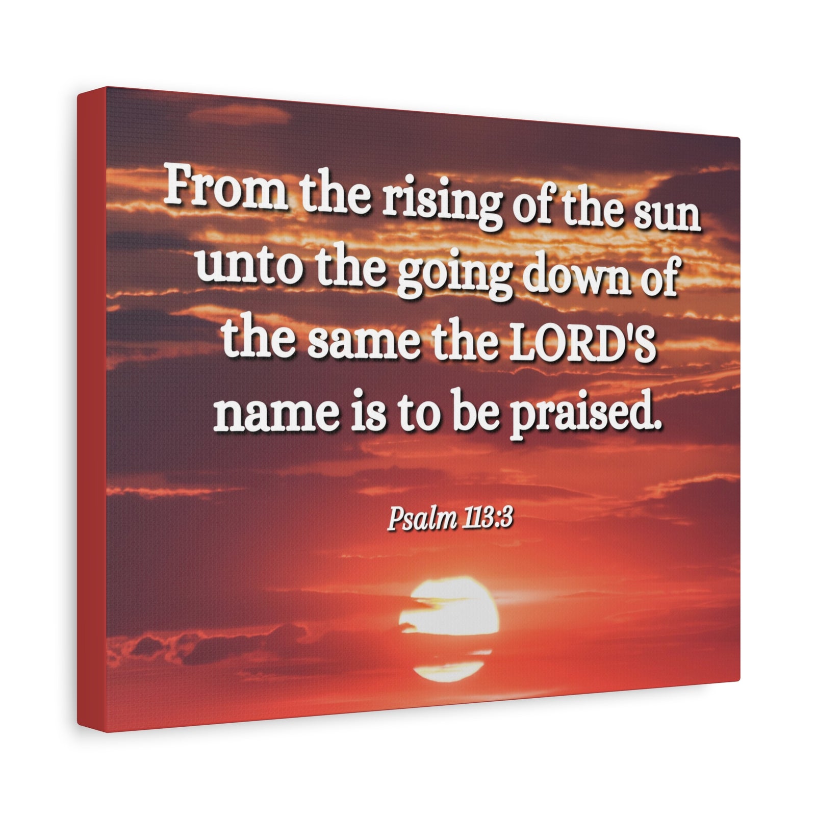 Scripture Canvas The LORD's Name Psalms 113:3 Christian Wall Art Bible Verse Print Ready to Hang-Express Your Love Gifts