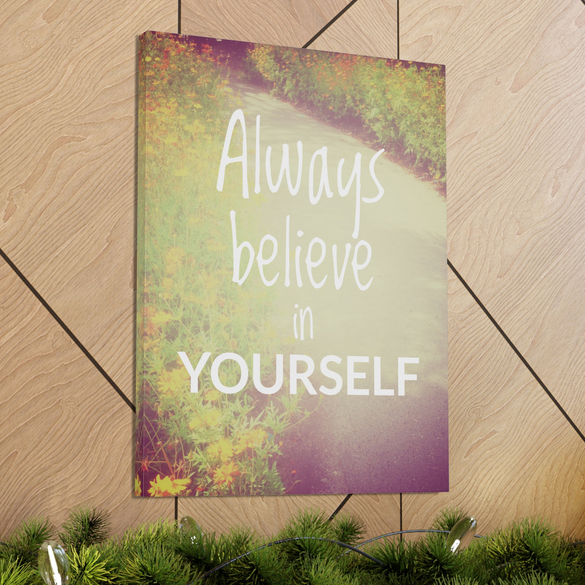 Inspirational Quote Canvas Always Believe In Yourself Motivational Print Ready to Hang Artwork-Express Your Love Gifts