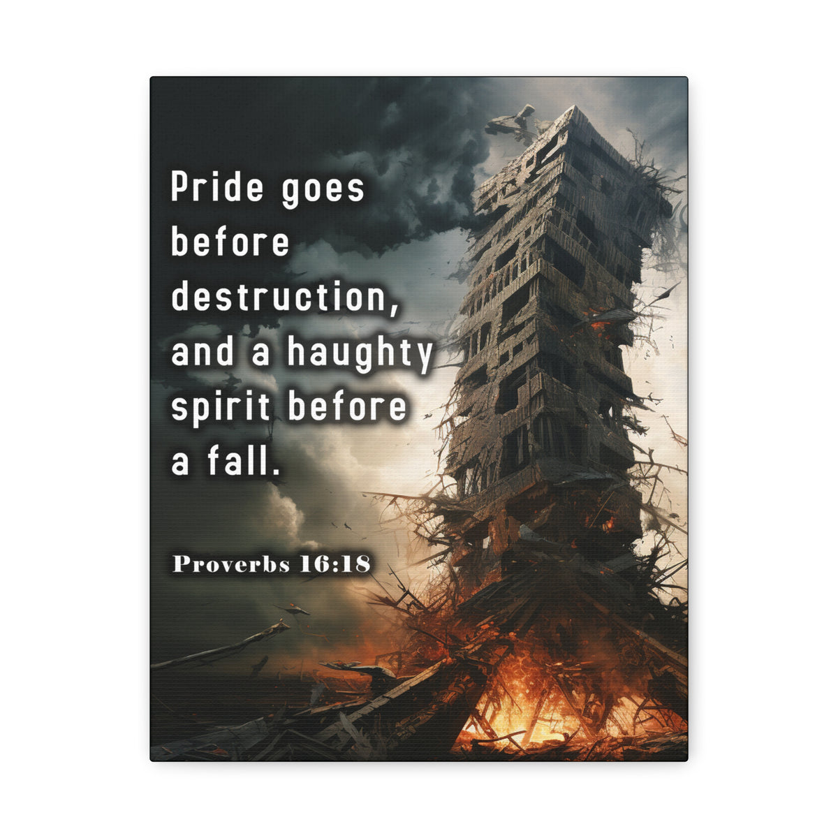 Scripture Walls Pride Before Fall Proverbs 16:18 Christian Wall Art Print Ready to Hang Unframed-Express Your Love Gifts