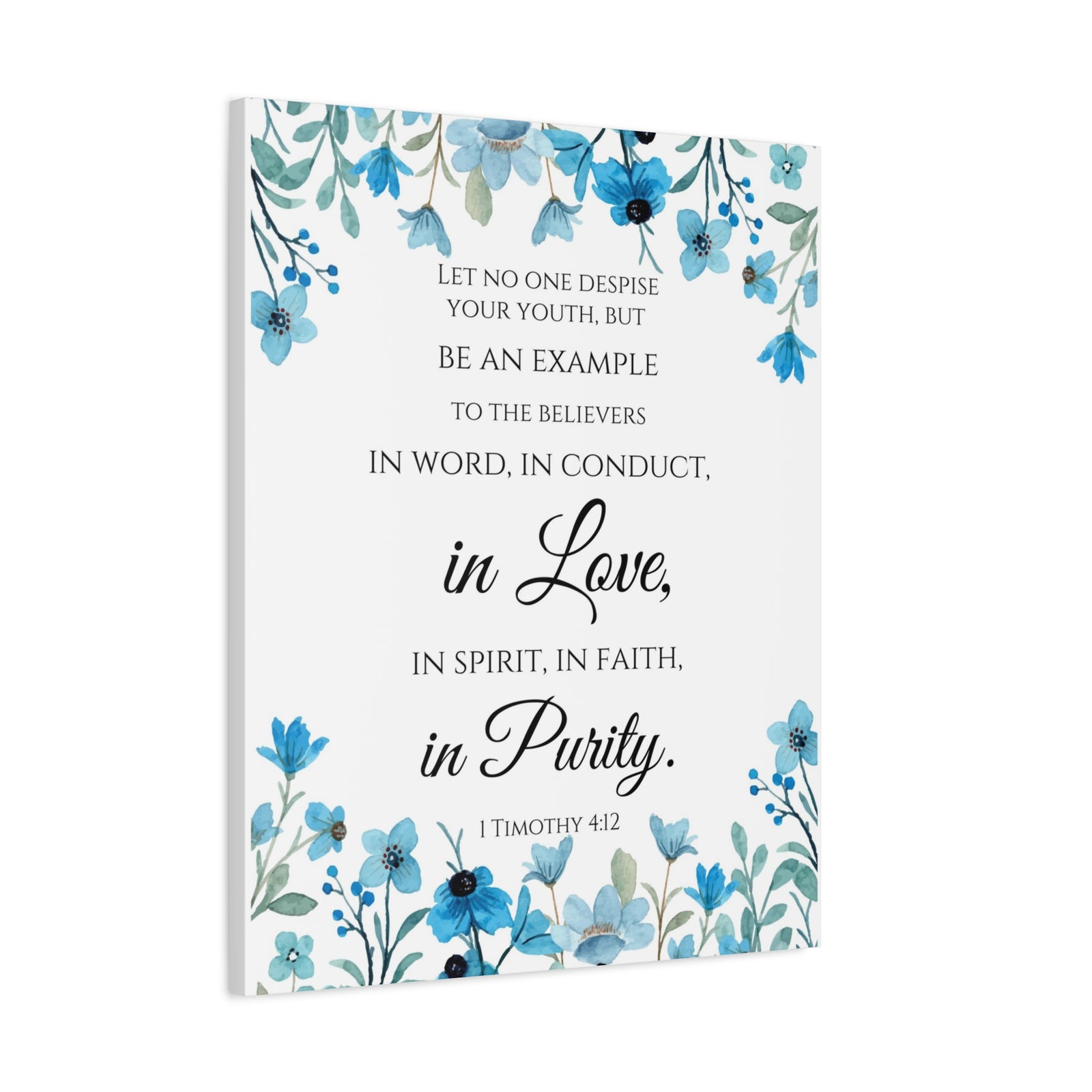 Scripture Walls 1 Timothy 4:12 Be An Example Flowers Bible Verse Canvas Christian Wall Art Ready to Hang Unframed-Express Your Love Gifts