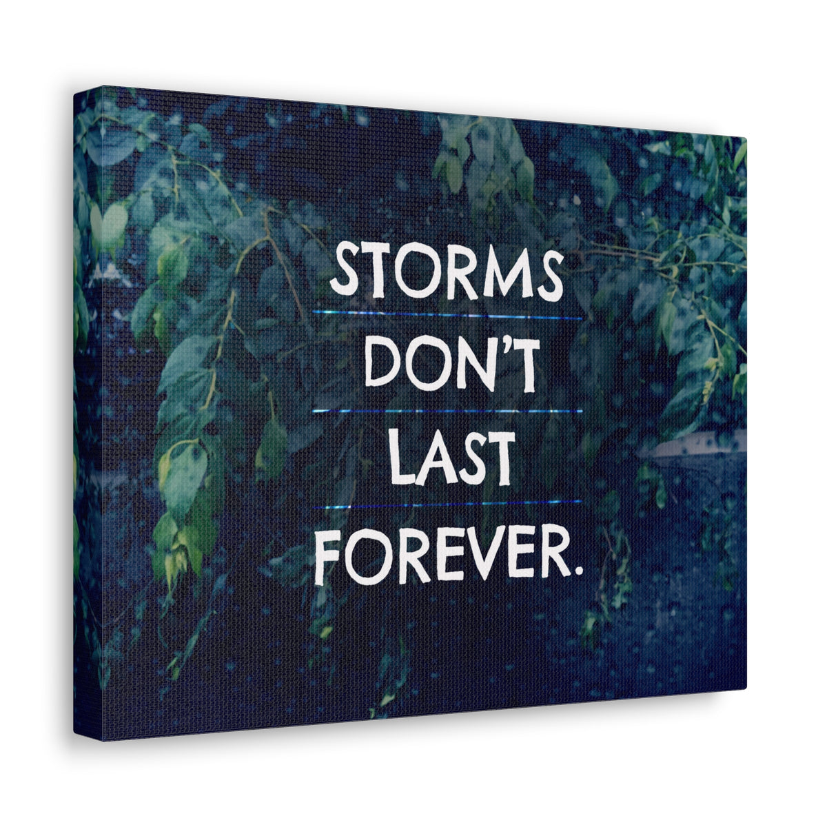 Inspirational Quote Canvas Storms Don't Last Forever Motivational Print Ready to Hang Artwork-Express Your Love Gifts