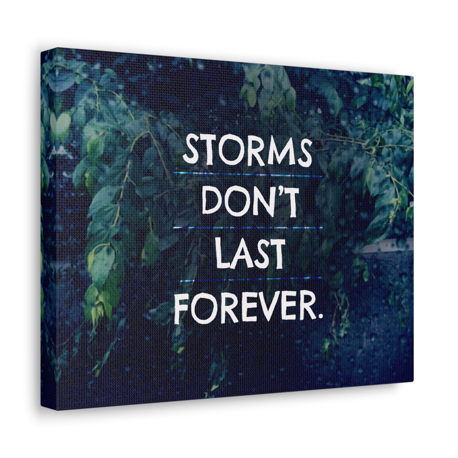 Inspirational Quote Canvas Storms Don't Last Forever Motivational Print Ready to Hang Artwork-Express Your Love Gifts