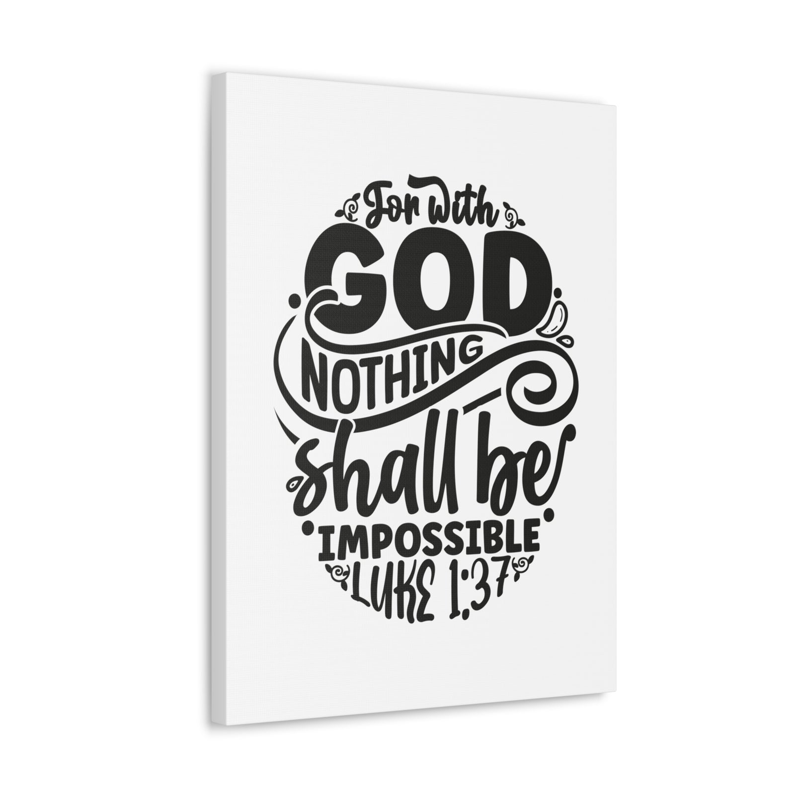Scripture Walls Luke 1:37 Nothing Shall Be Impossible Bible Verse Canvas Christian Wall Art Ready to Hang Unframed-Express Your Love Gifts