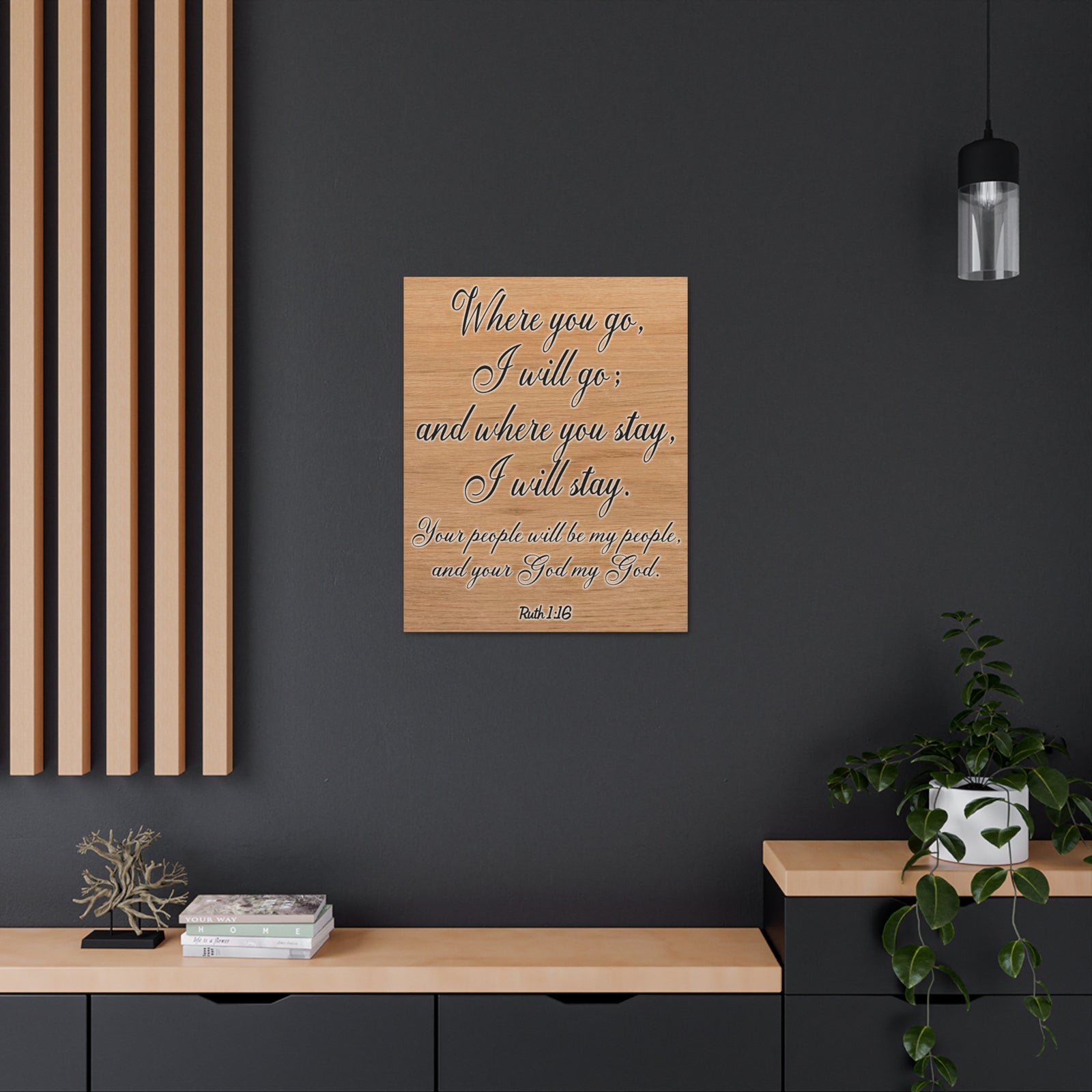 Scripture Walls Where You Go I Will Go Ruth 1:16 Christian Wall Art Print Ready to Hang Unframed-Express Your Love Gifts