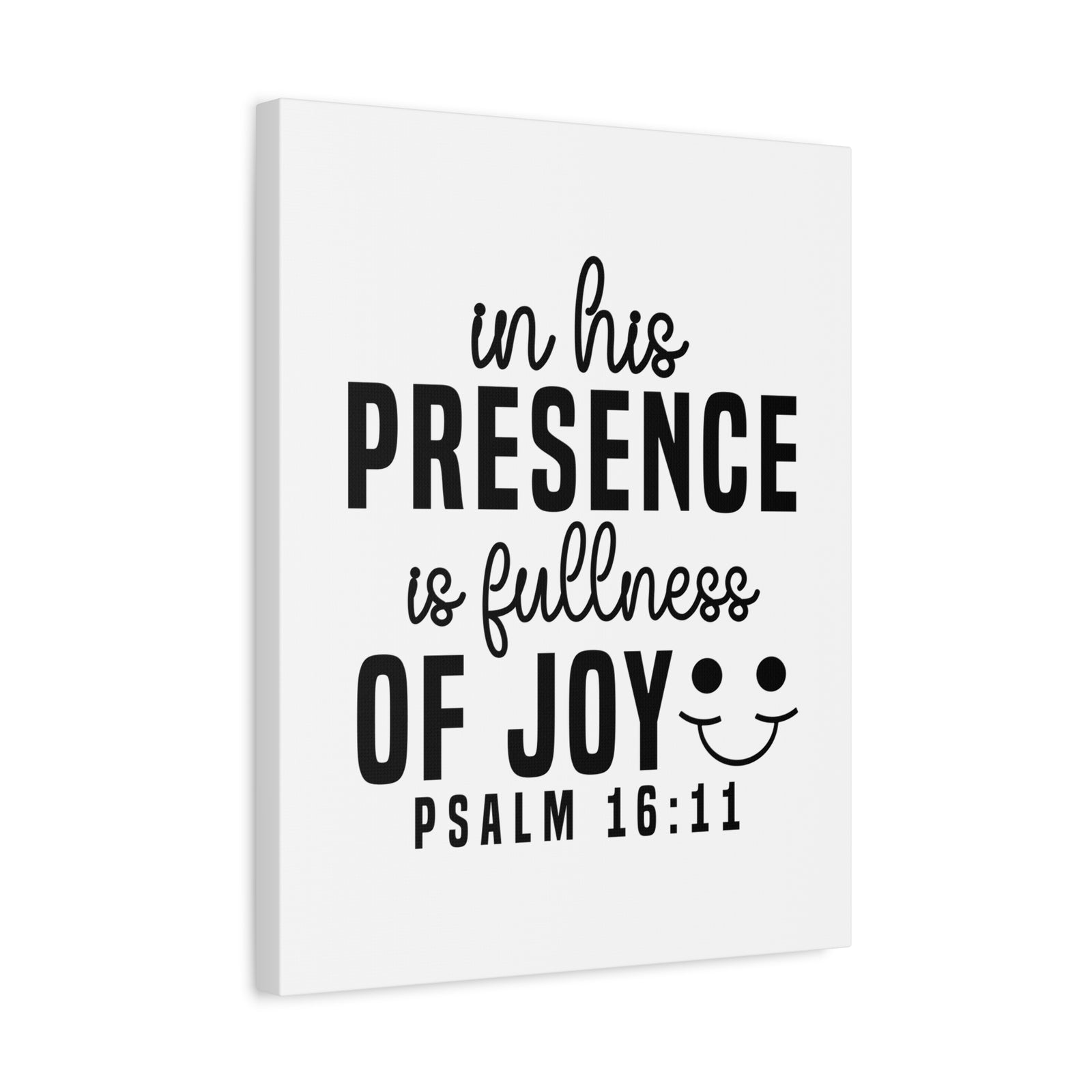 Scripture Walls Psalm 16:11 In His Presence Bible Verse Canvas Christian Wall Art Ready to Hang Unframed-Express Your Love Gifts