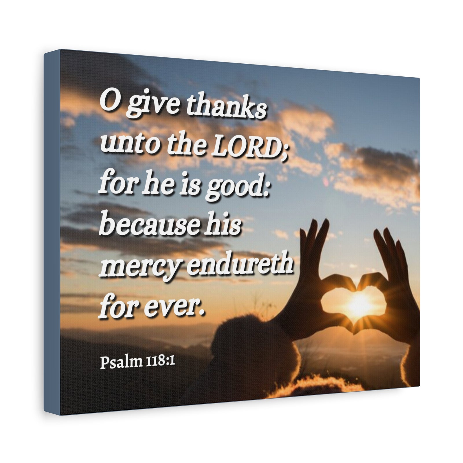 Scripture Canvas Give Thanks Psalm 118:1 Christian Wall Art Bible Verse Print Ready to Hang-Express Your Love Gifts