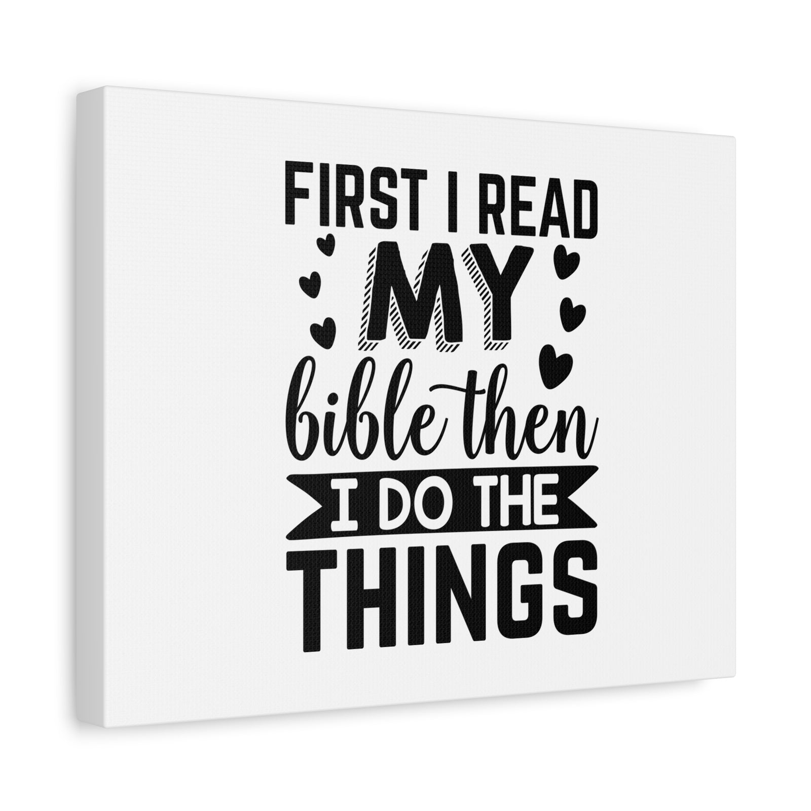Scripture Canvas First I Read My Bible Psalm 119:105 Christian Wall Art Bible Verse Print Ready to Hang-Express Your Love Gifts