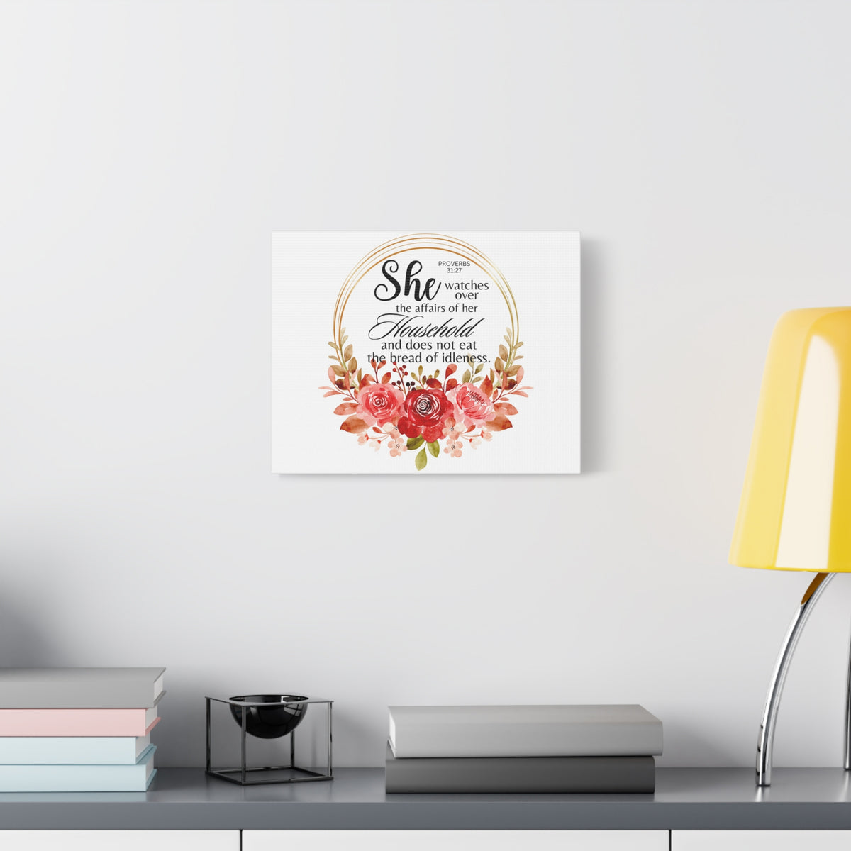 Scripture Walls Proverbs 31:27 She Watches Over Her Household Bible Verse Canvas Christian Wall Art Ready to Hang Unframed-Express Your Love Gifts