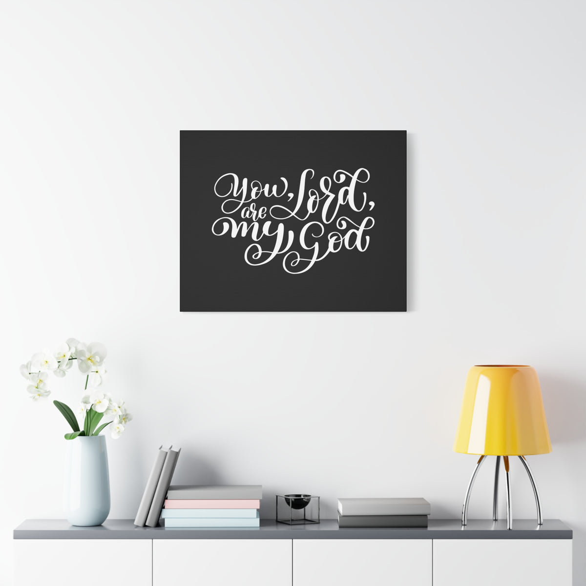 Scripture Canvas You Are My Lord, My God Psalm 63:1 Christian Wall Art Bible Verse Print Ready to Hang-Express Your Love Gifts