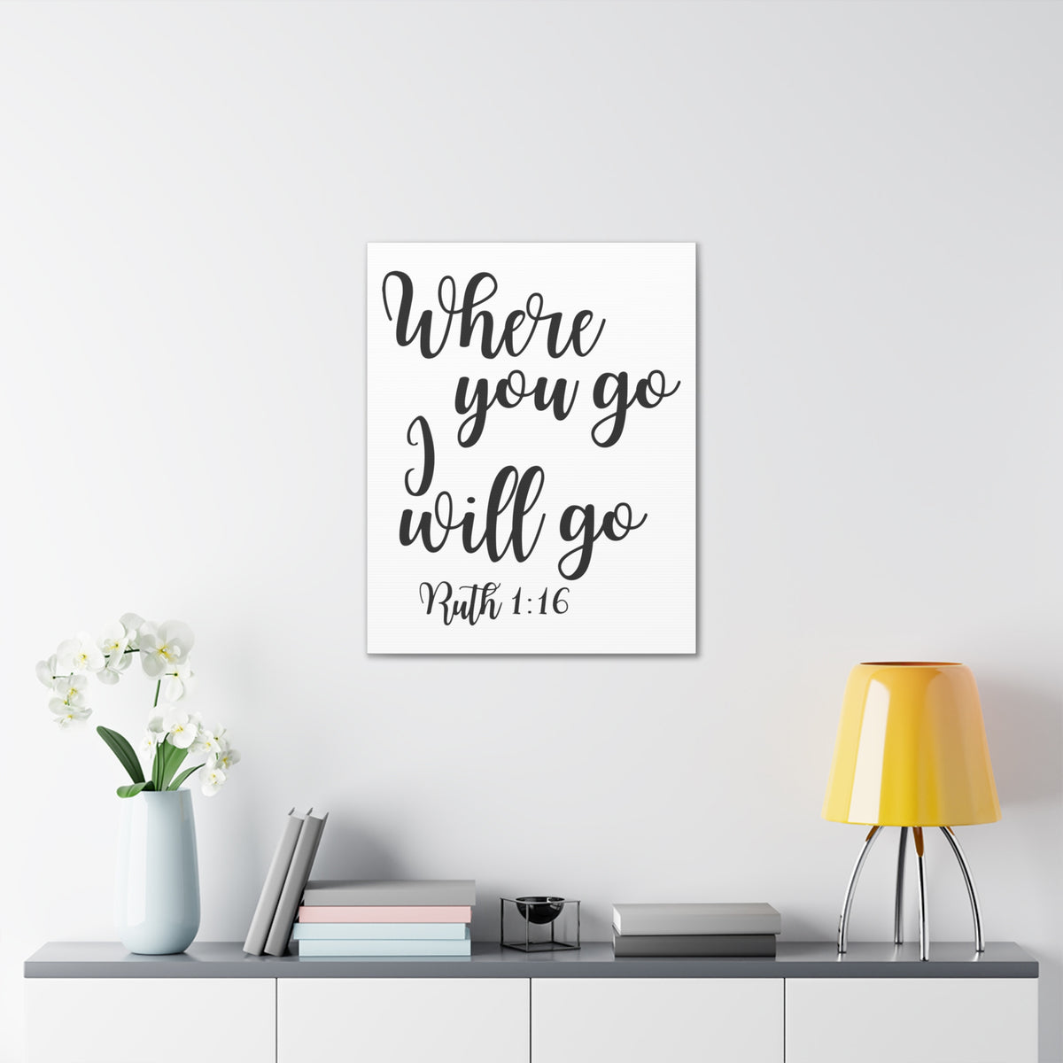 Scripture Walls Ruth 1:16 Where You Go Bible Verse Canvas Christian Wall Art Ready to Hang Unframed-Express Your Love Gifts