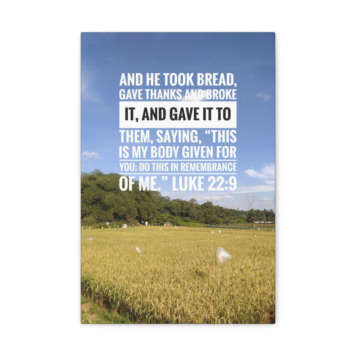 Scripture Canvas Gave Thanks Luke 22:9 Christian Wall Art Bible Verse Print Ready to Hang-Express Your Love Gifts