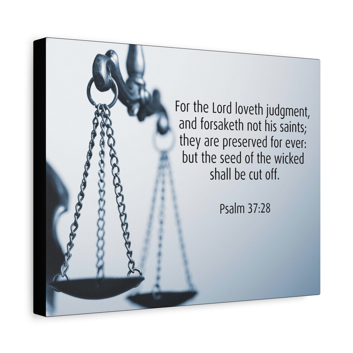 Scripture Canvas Lord Loveth Judgment Psalm 37:28 Christian Wall Art Bible Verse Print Ready to Hang-Express Your Love Gifts